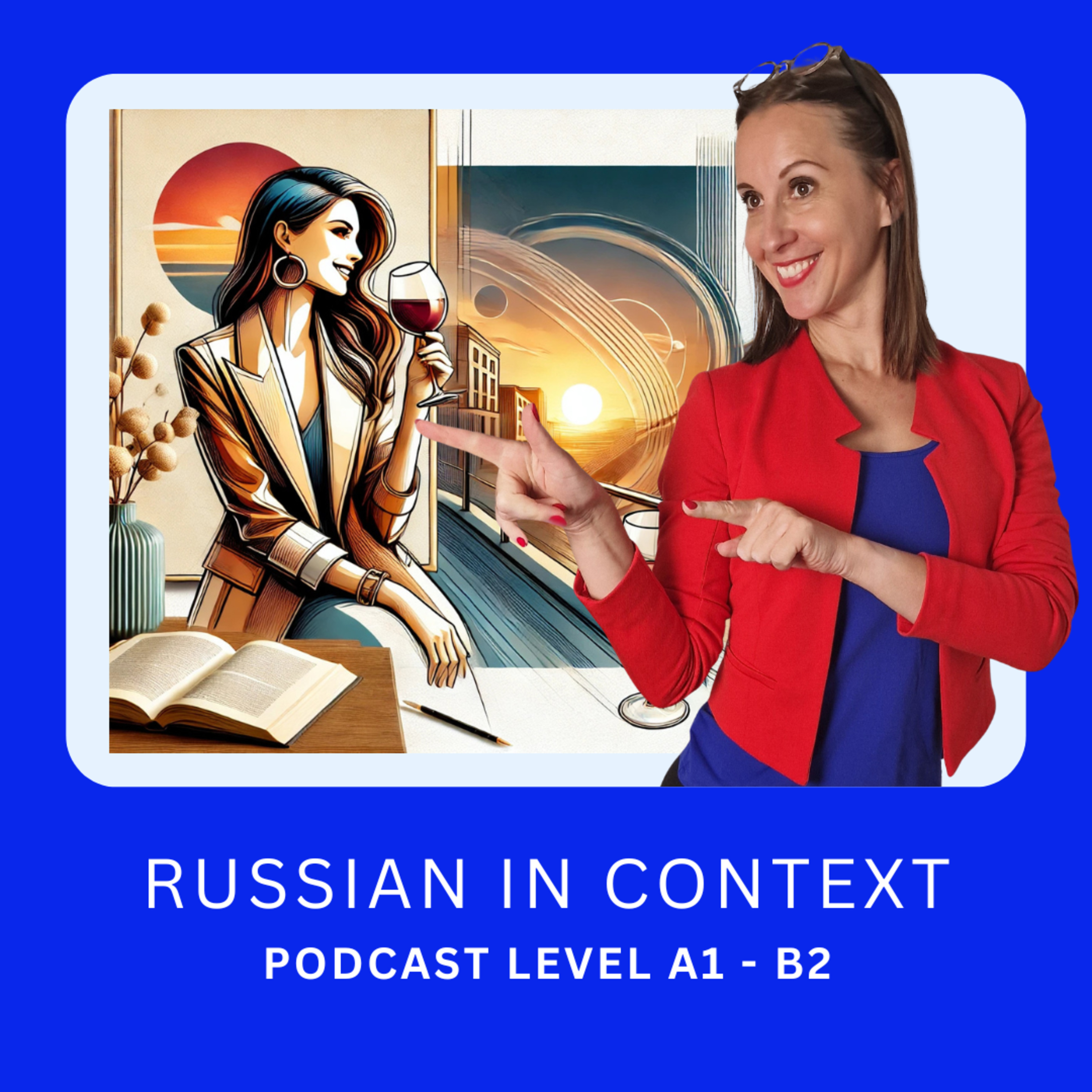 155. Comprehensive Russian Podcast: Глупая, умная и мудрая или что значит "держать за руку" и "держать за горло"?