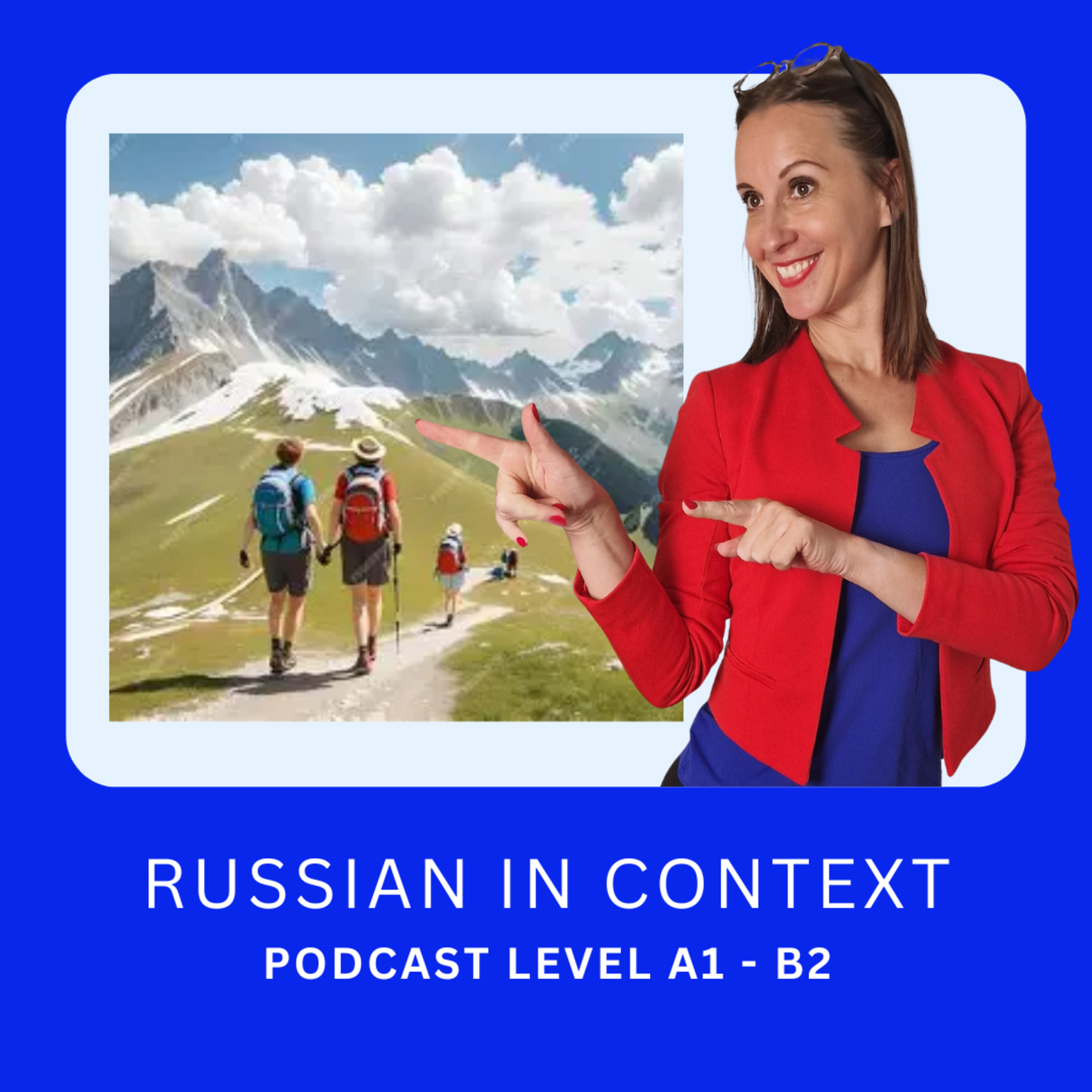 193. Russian for Beginners: Летняя прогулка в горах – A Summer Walk in the Mountains episode artwork