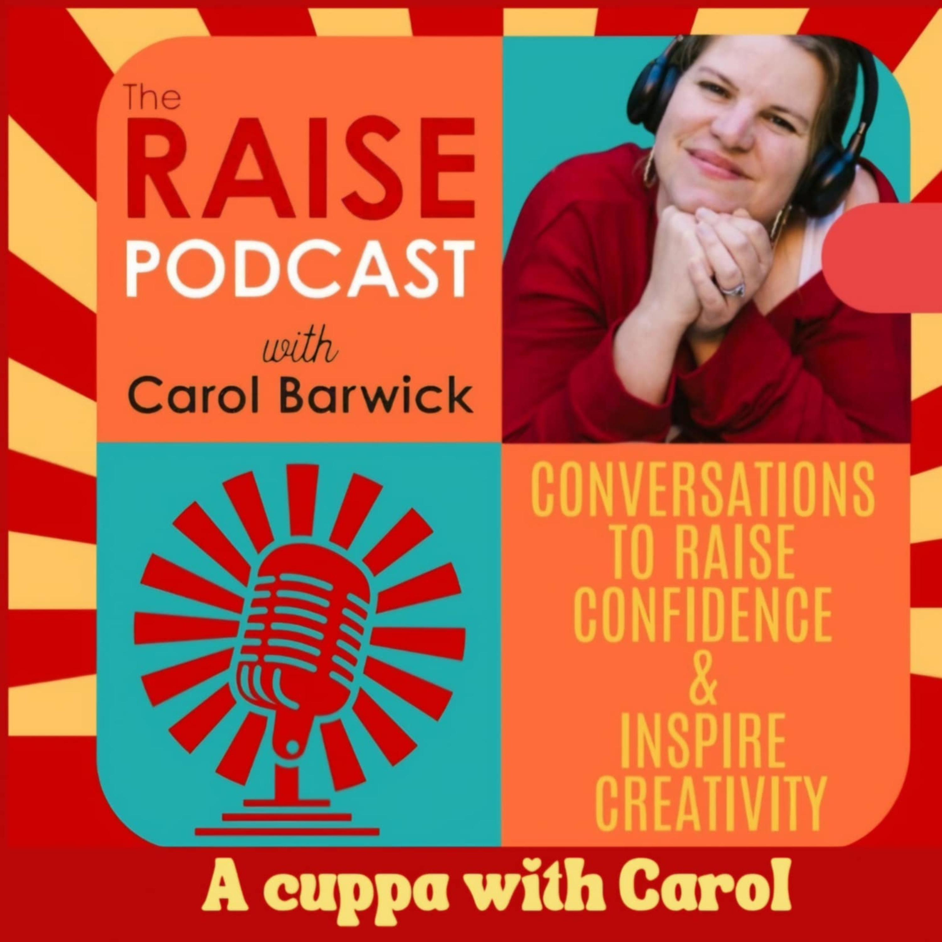 Episode 4: Perspective // Cuppa with Carol