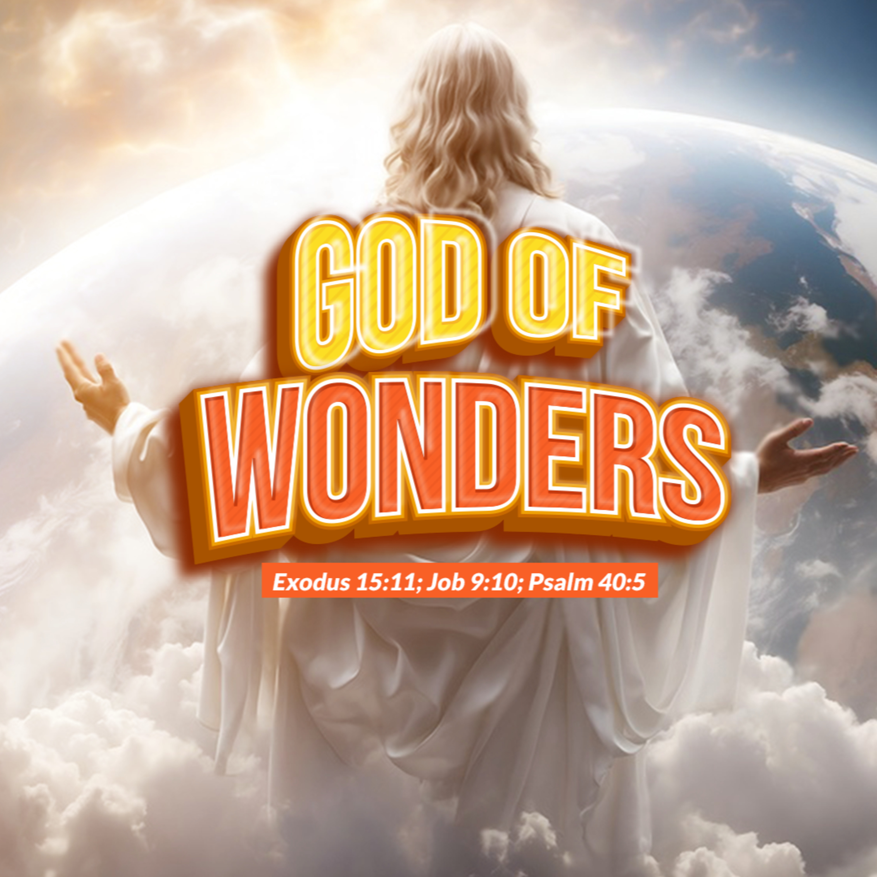 GOD OF WONDERS; Rev Peter Ameadaji NOVEMBER 3, 2024 episode artwork