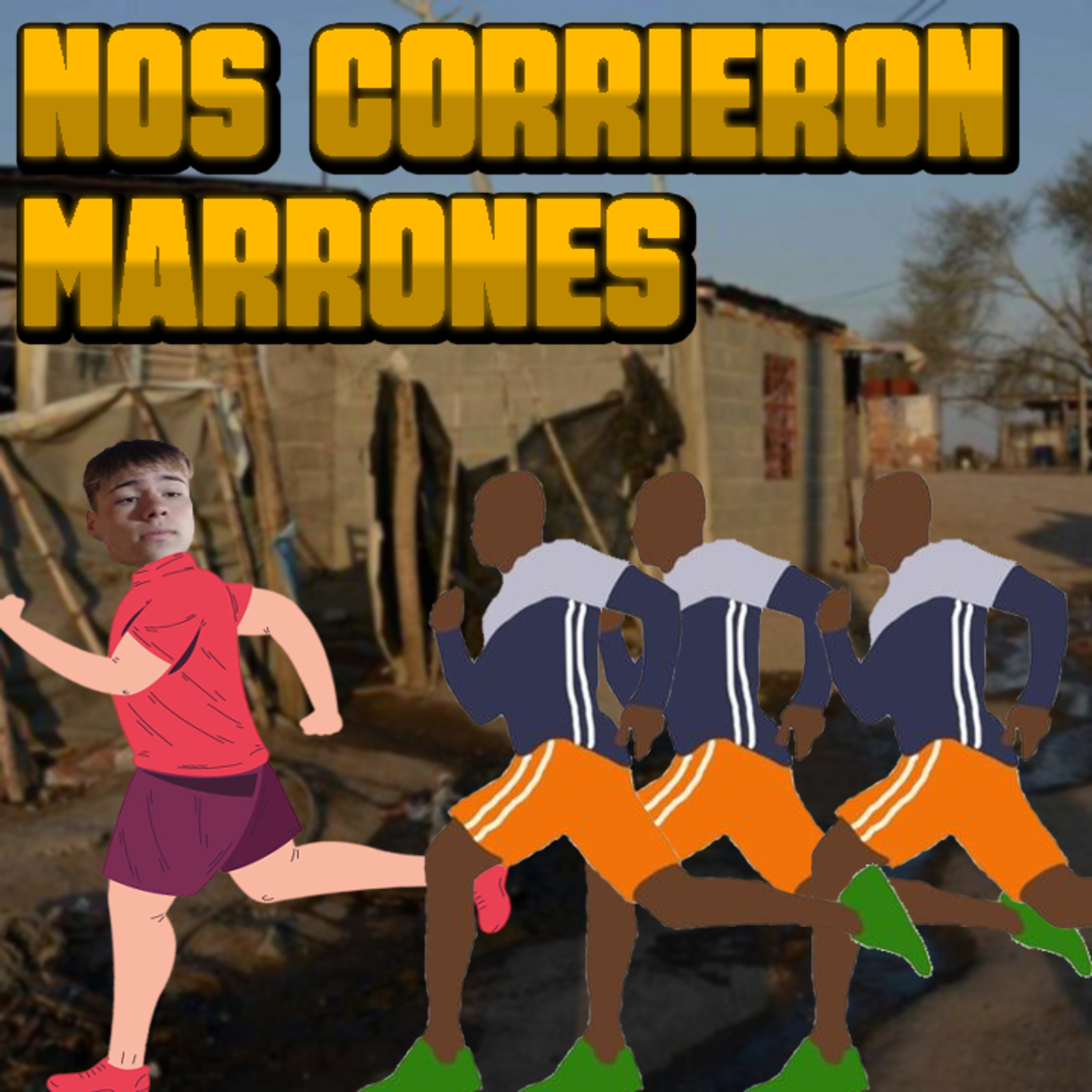 Nos CORRIERON Marrones - anecdota episode artwork