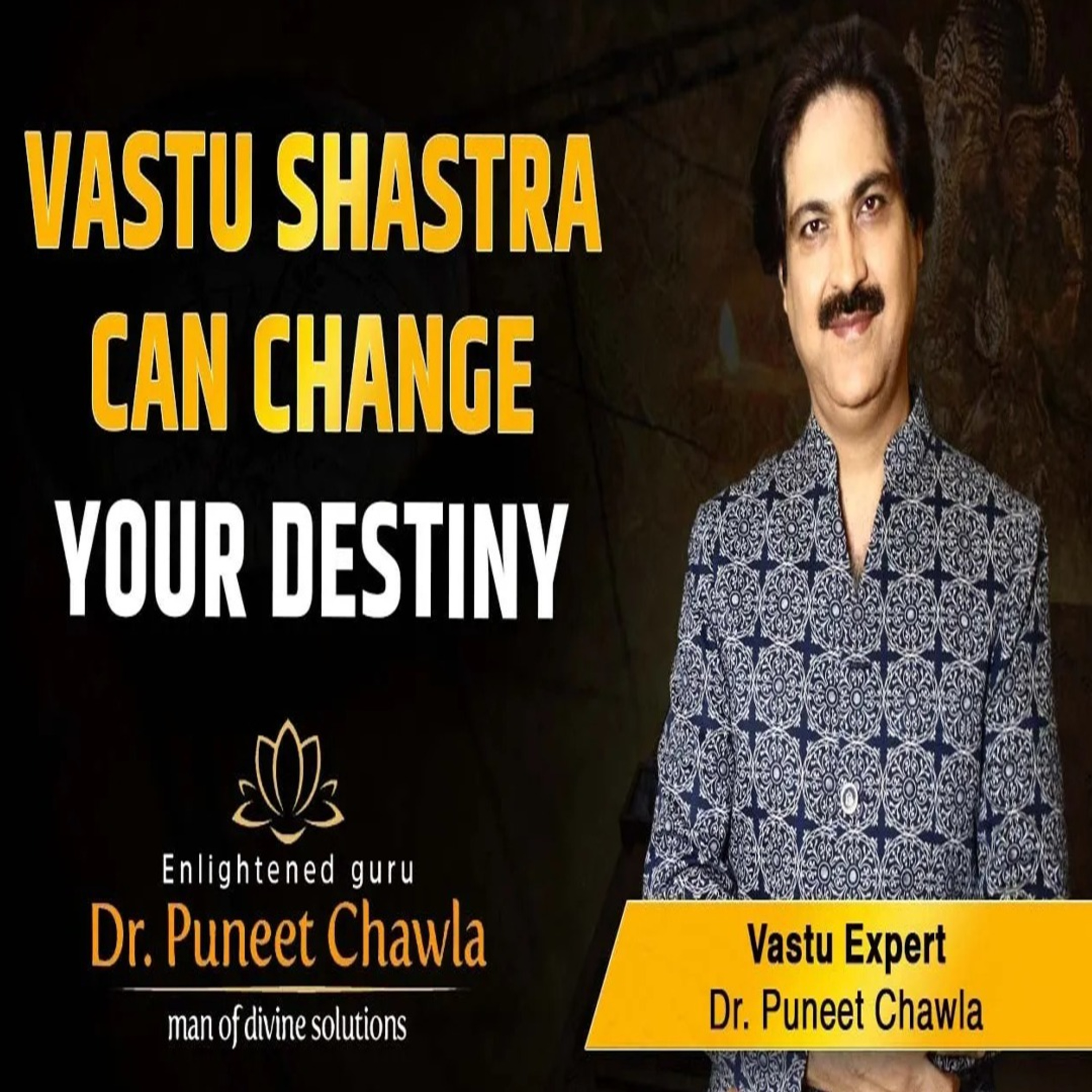 Vastu Shastra Can Change Your Destiny Vastu Tips For Good Life Dr