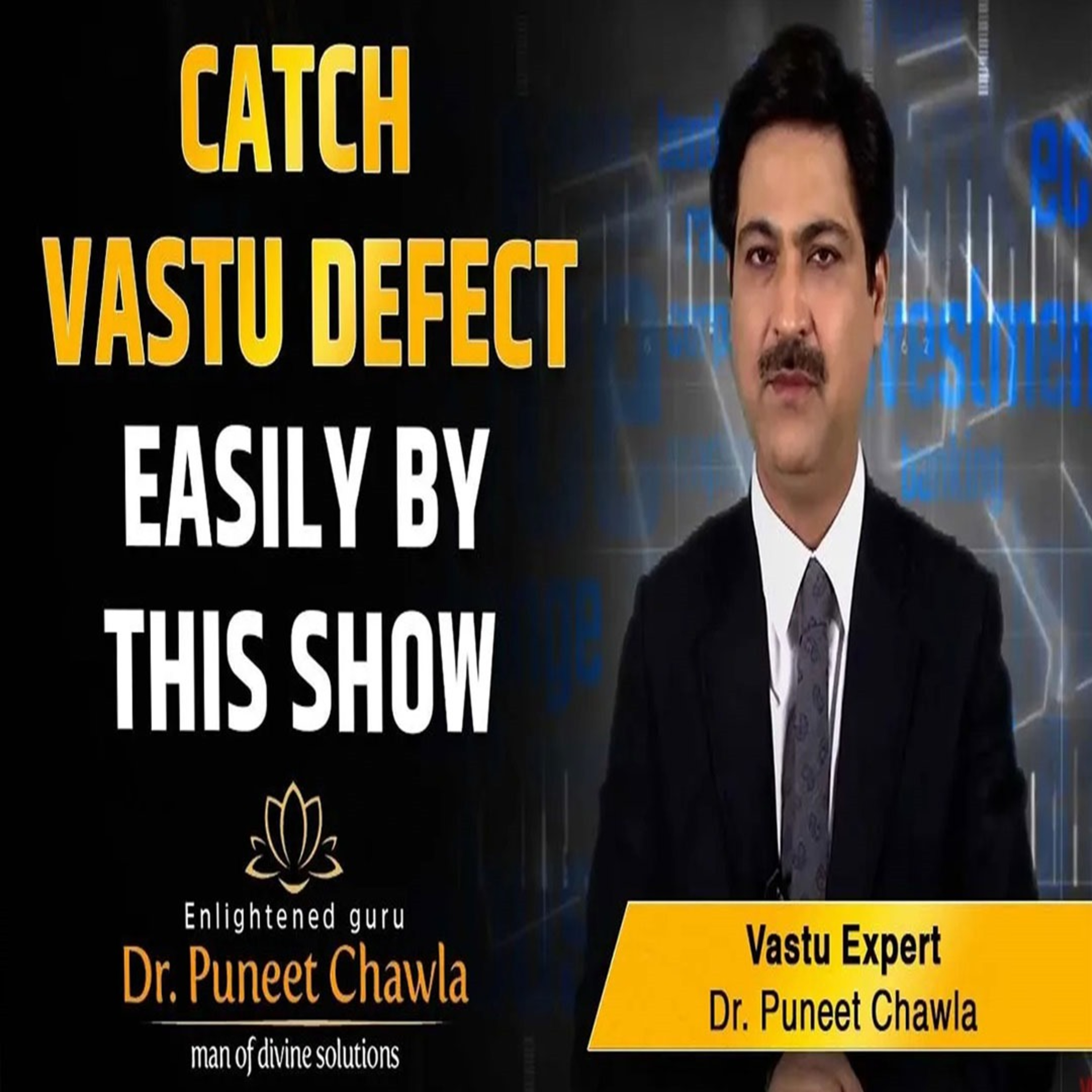 World Famous Vastu Expert Dr Puneet Chawla