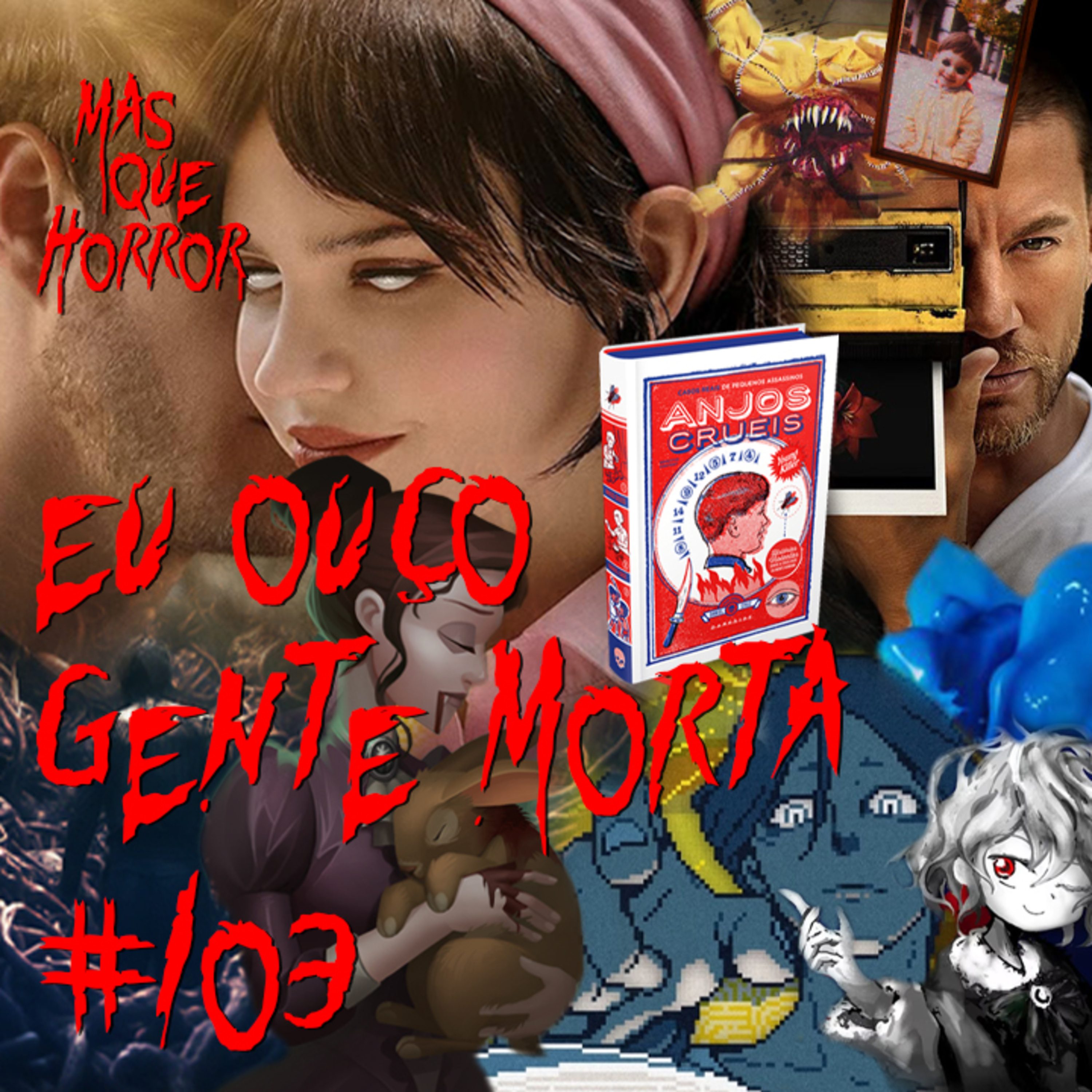 Eu Ouço Gente Morta 103 - Ei, Acompanhante Perfeita: Pisque Duas Vezes episode artwork