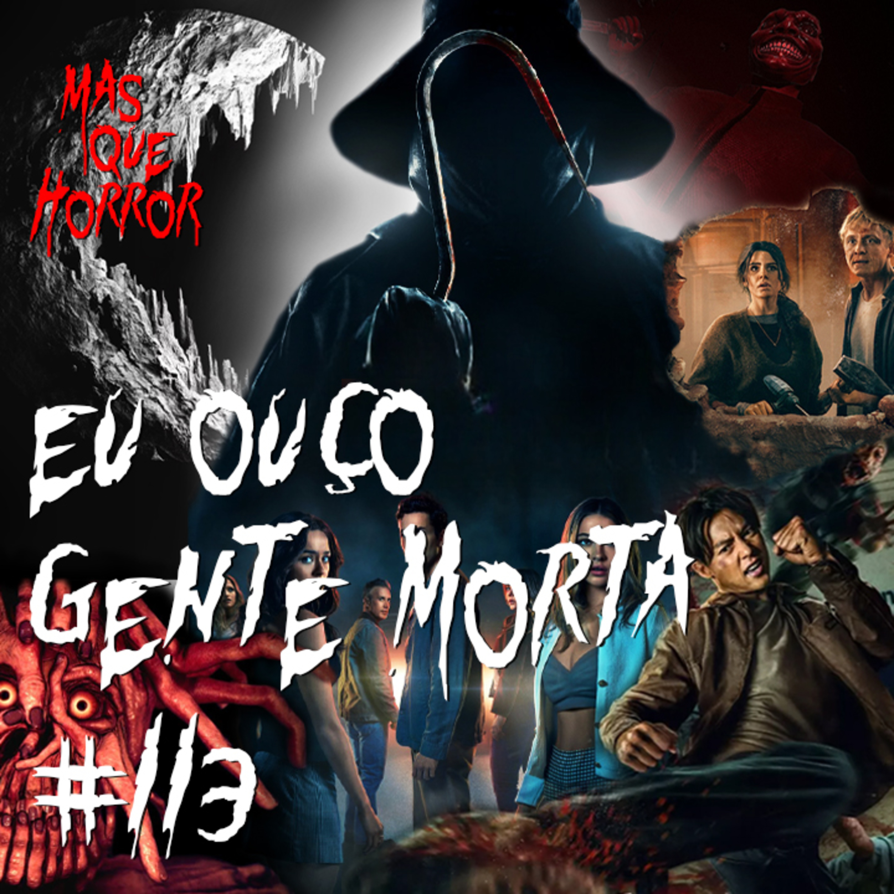 Eu Ouço Gente Morta 113 - Eu (ainda) Sei (e sempre saberei) o que Vocês Fizeram no Verão Passado episode artwork