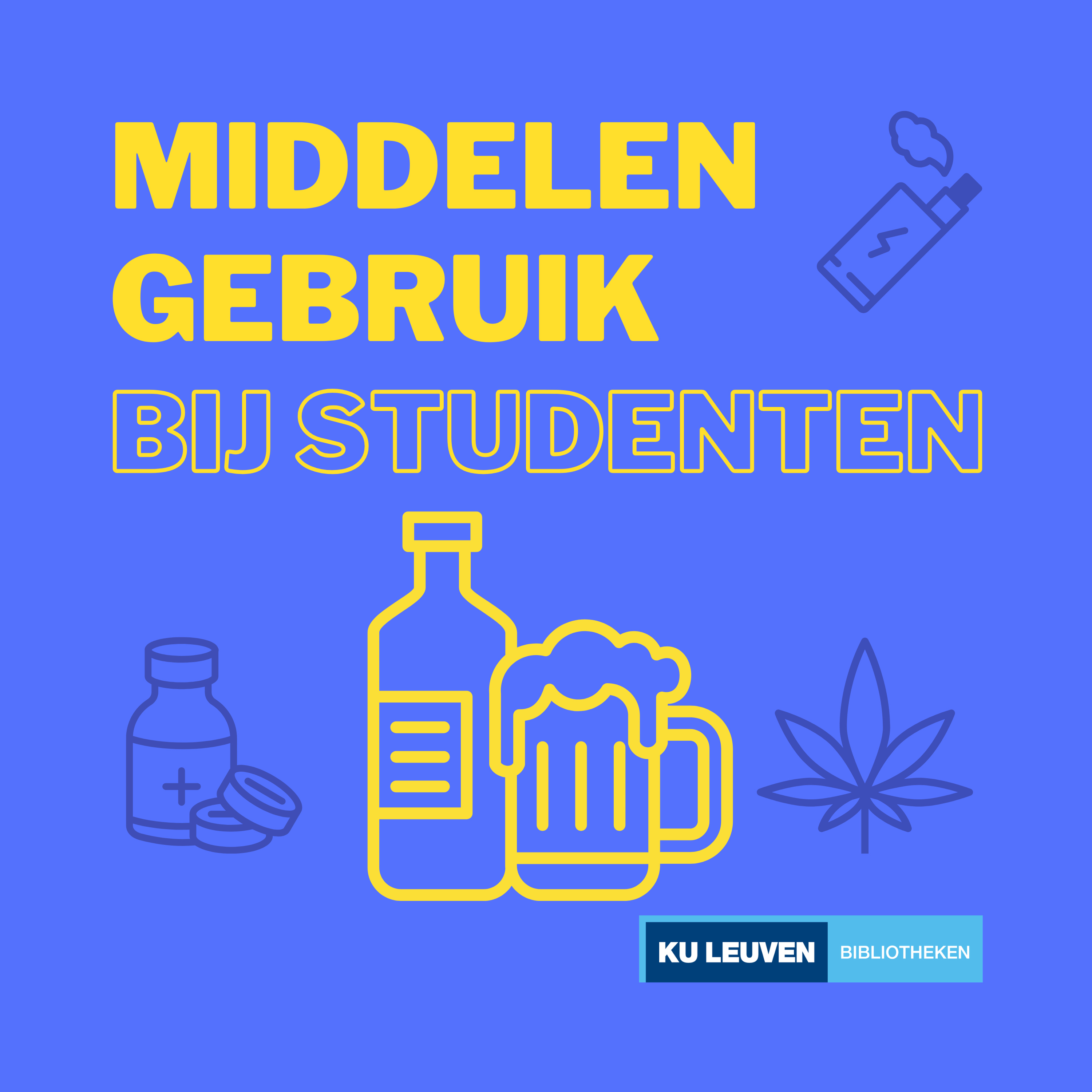 #25 Middelengebruik bij studenten