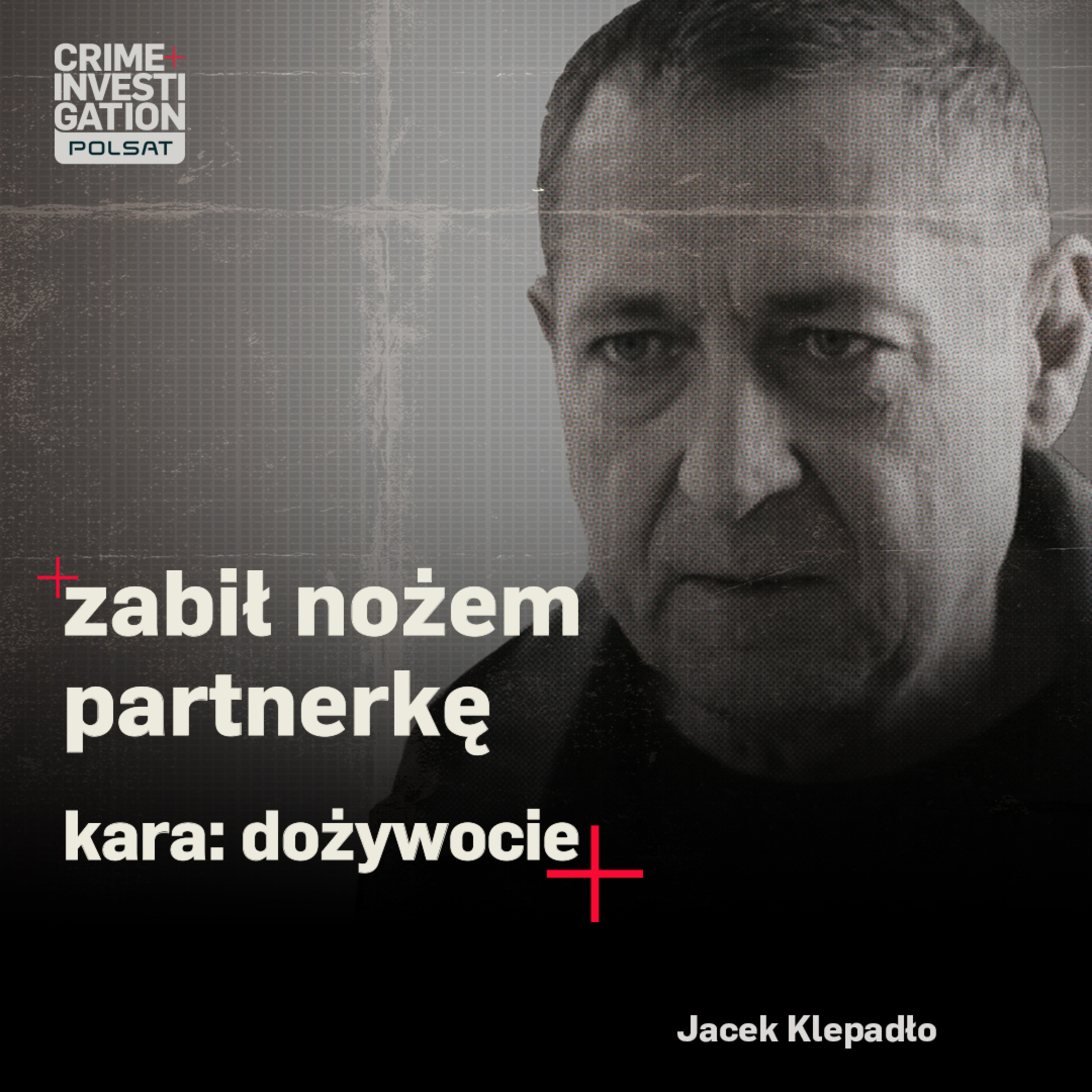 Podcasty Crime+Investigation Polsat