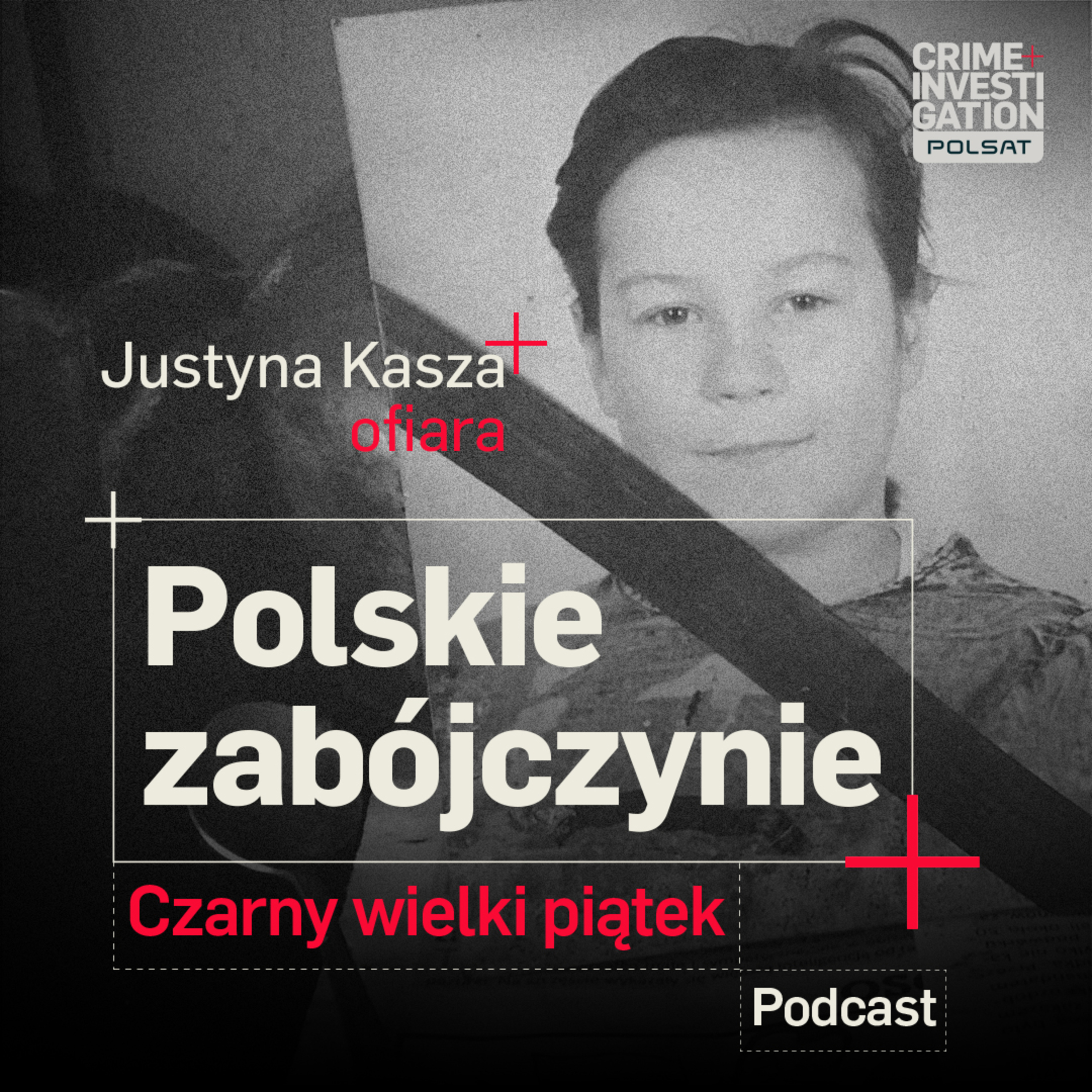 Podcasty Crime+Investigation Polsat