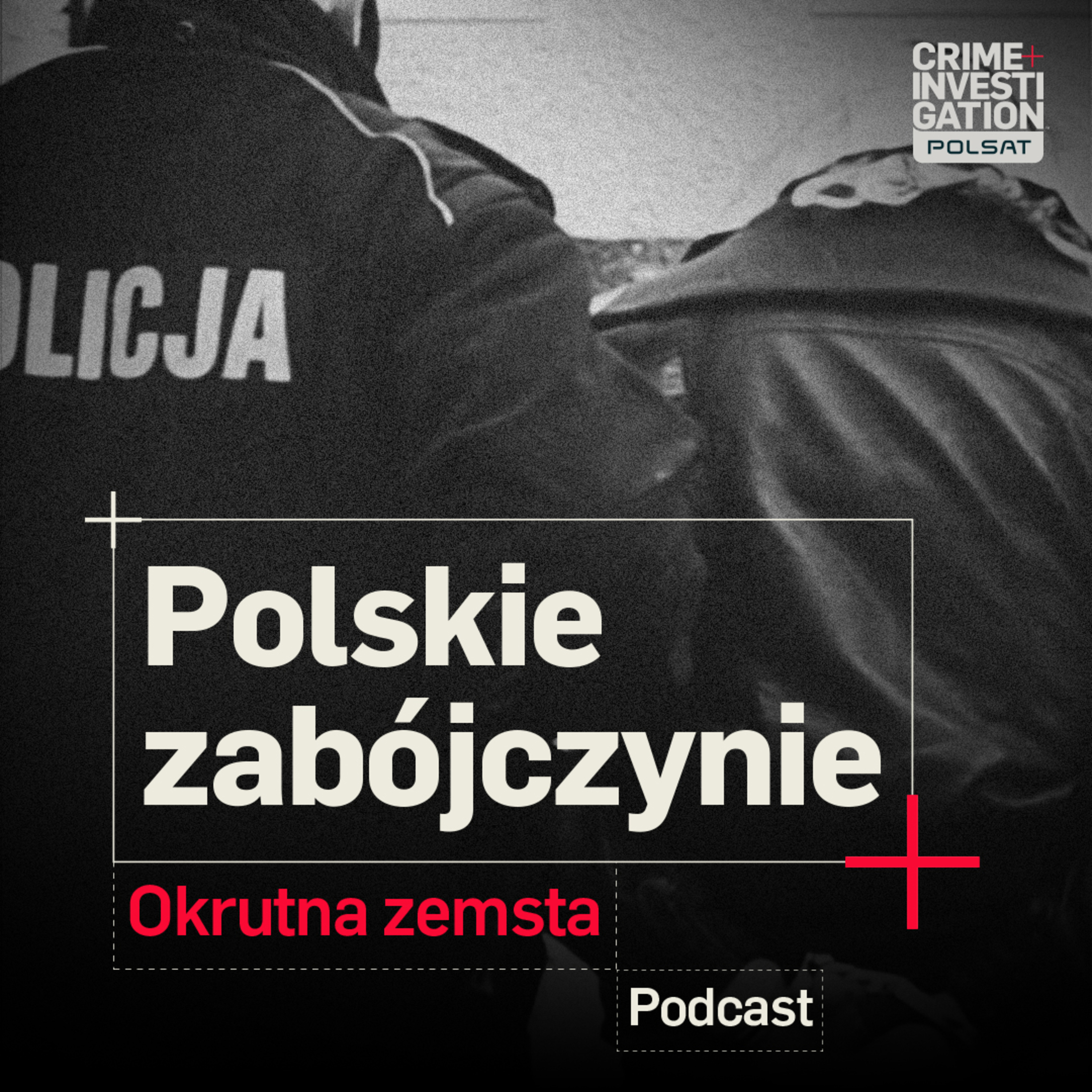 Podcasty Crime+Investigation Polsat