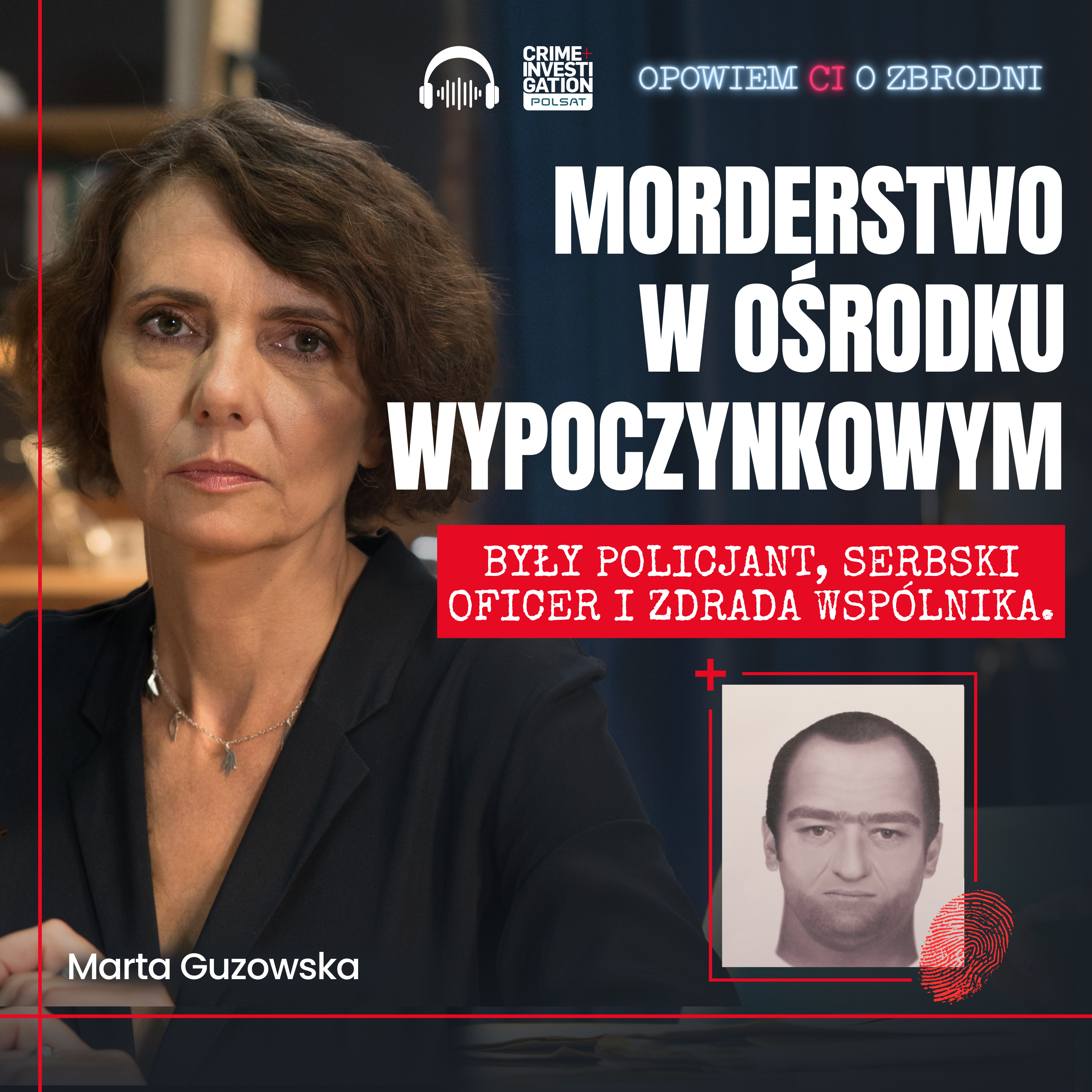 🎙 Godziny tortur, MORDERSTWO, ukryte zwłoki | PODCAST | Opowiem ci o zbrodni