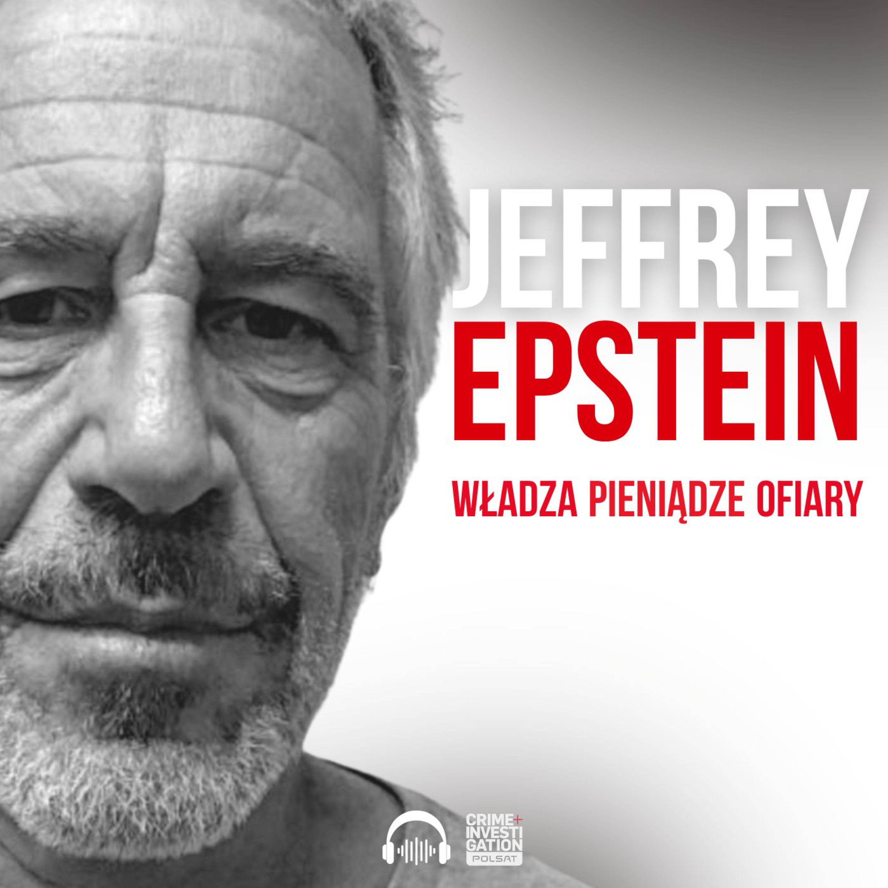 🎙 Jeffrey Epstein i jego ofiary | PODCAST