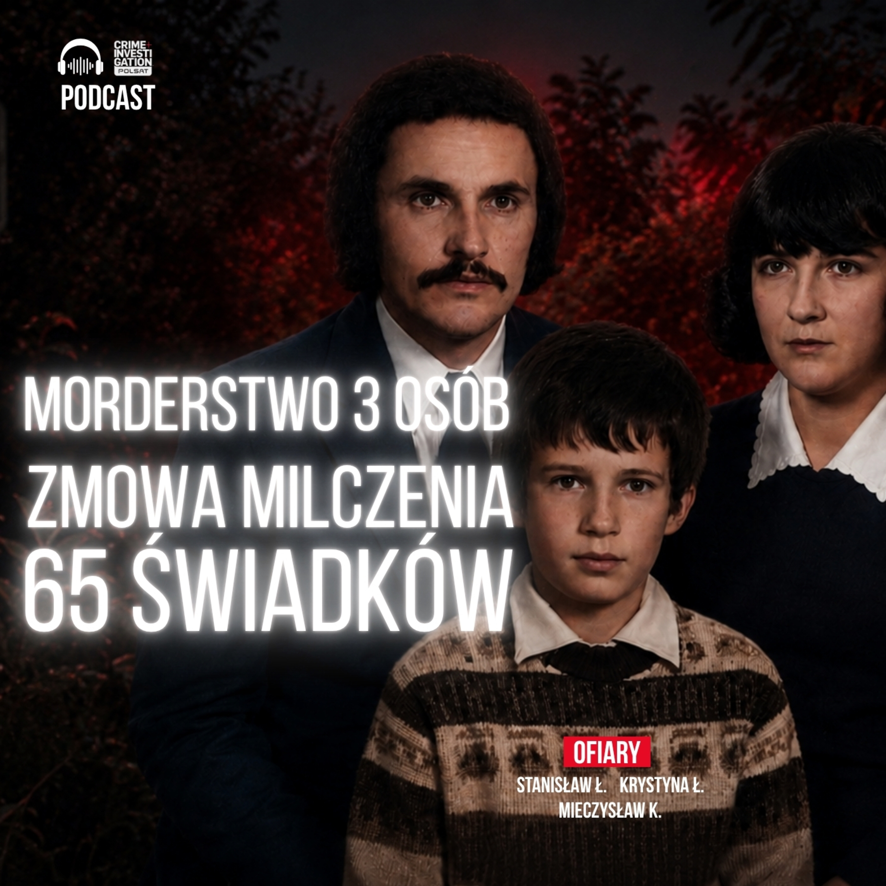 Brutalna zbrodnia i zmowa milczenia całej wsi 🚍 Zbrodnia połaniecka | PODCAST episode artwork