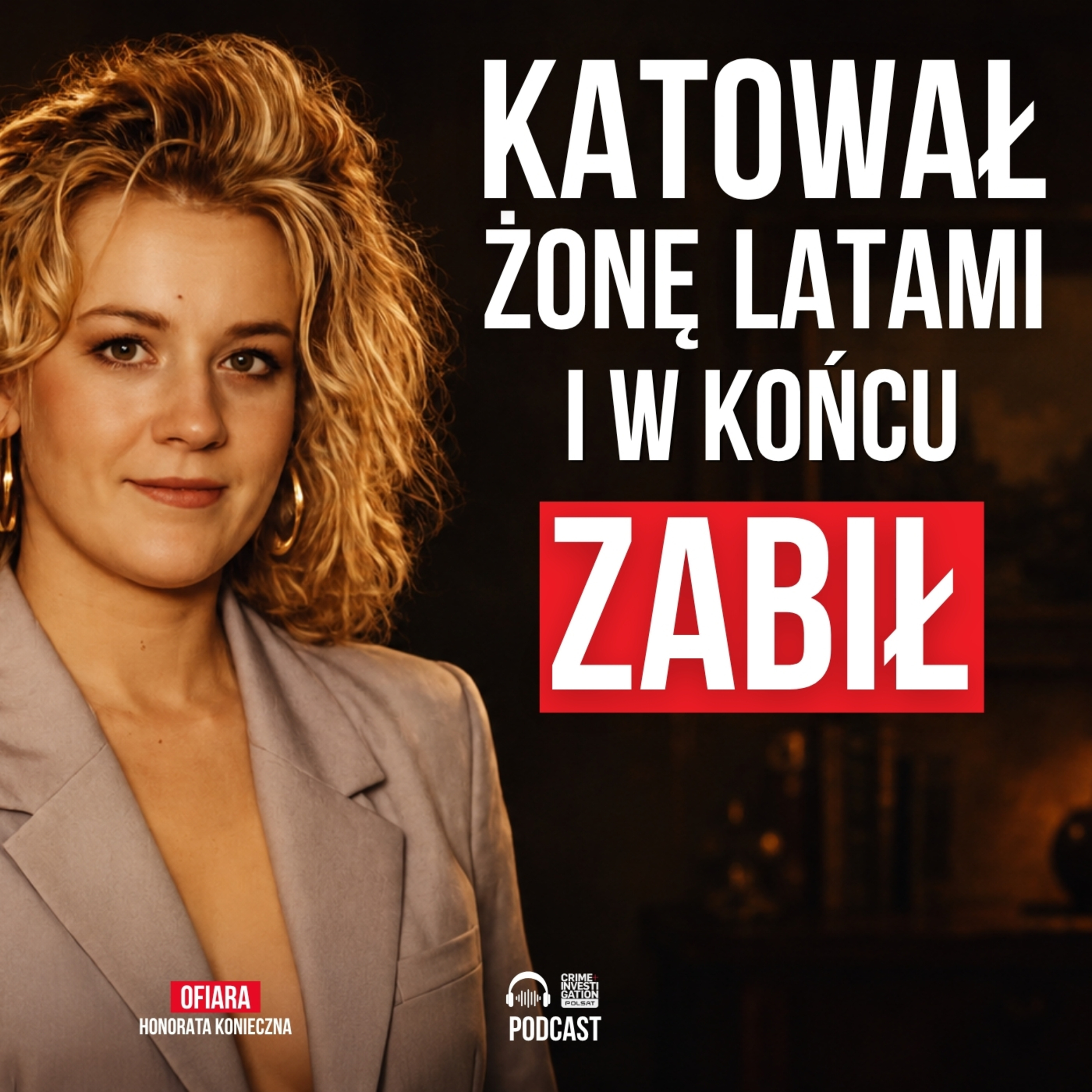 Przysięgał, że się zmienił. Chwilę potem zadźgał żonę bagnetem 🔪 | PODCAST episode artwork
