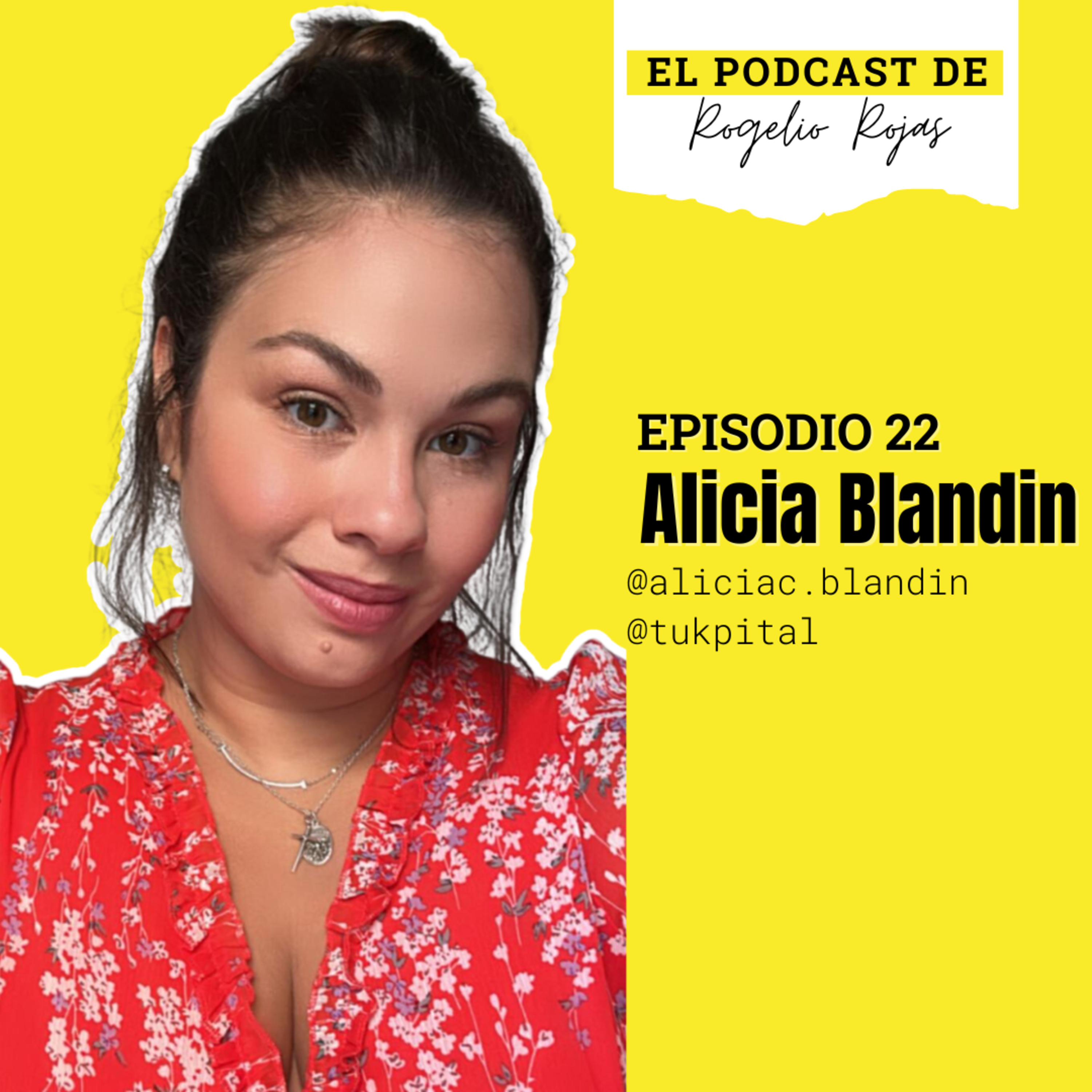 El Podcast de Rogelio Rojas