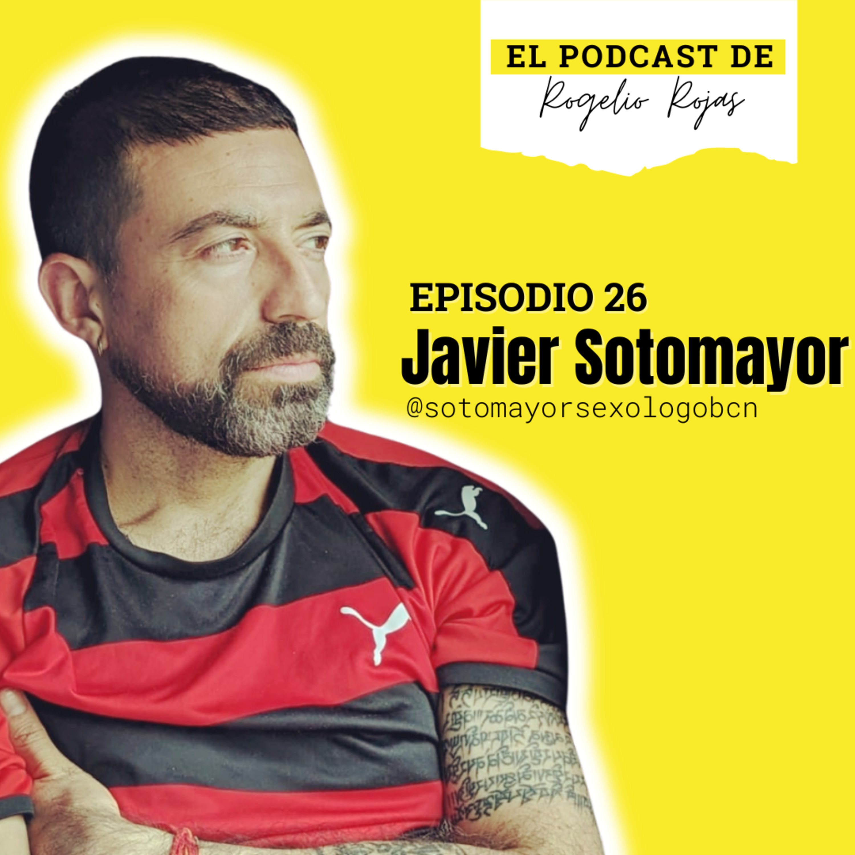 El Podcast de Rogelio Rojas