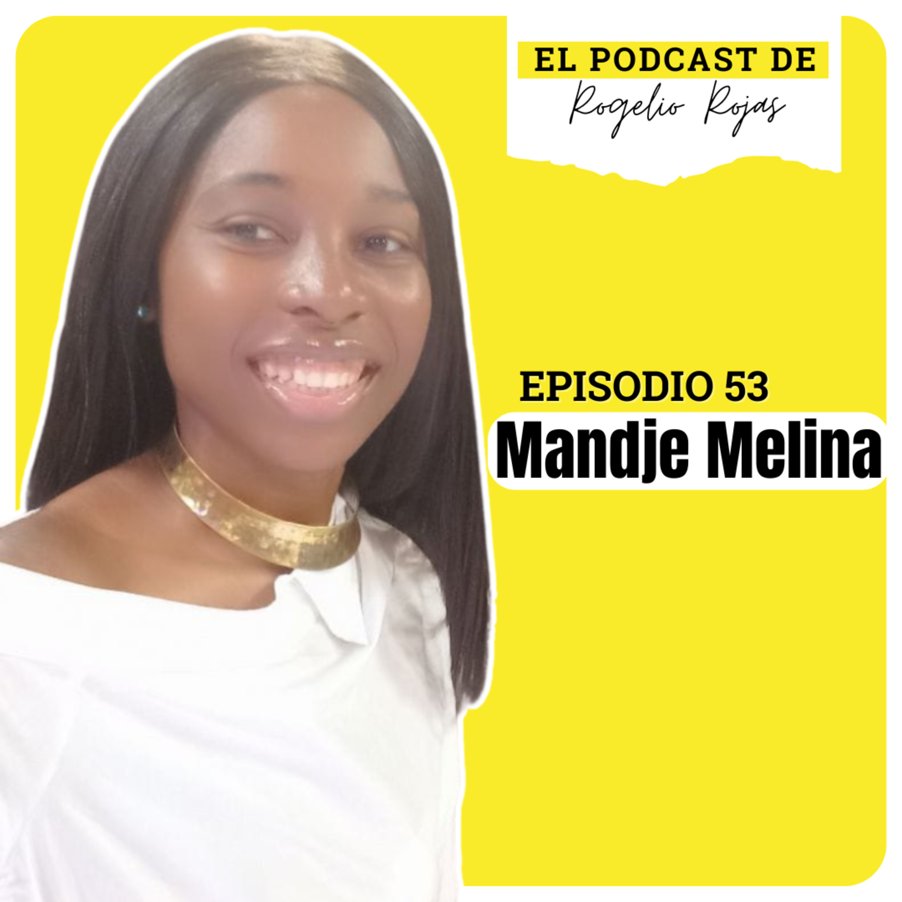 El Podcast de Rogelio Rojas