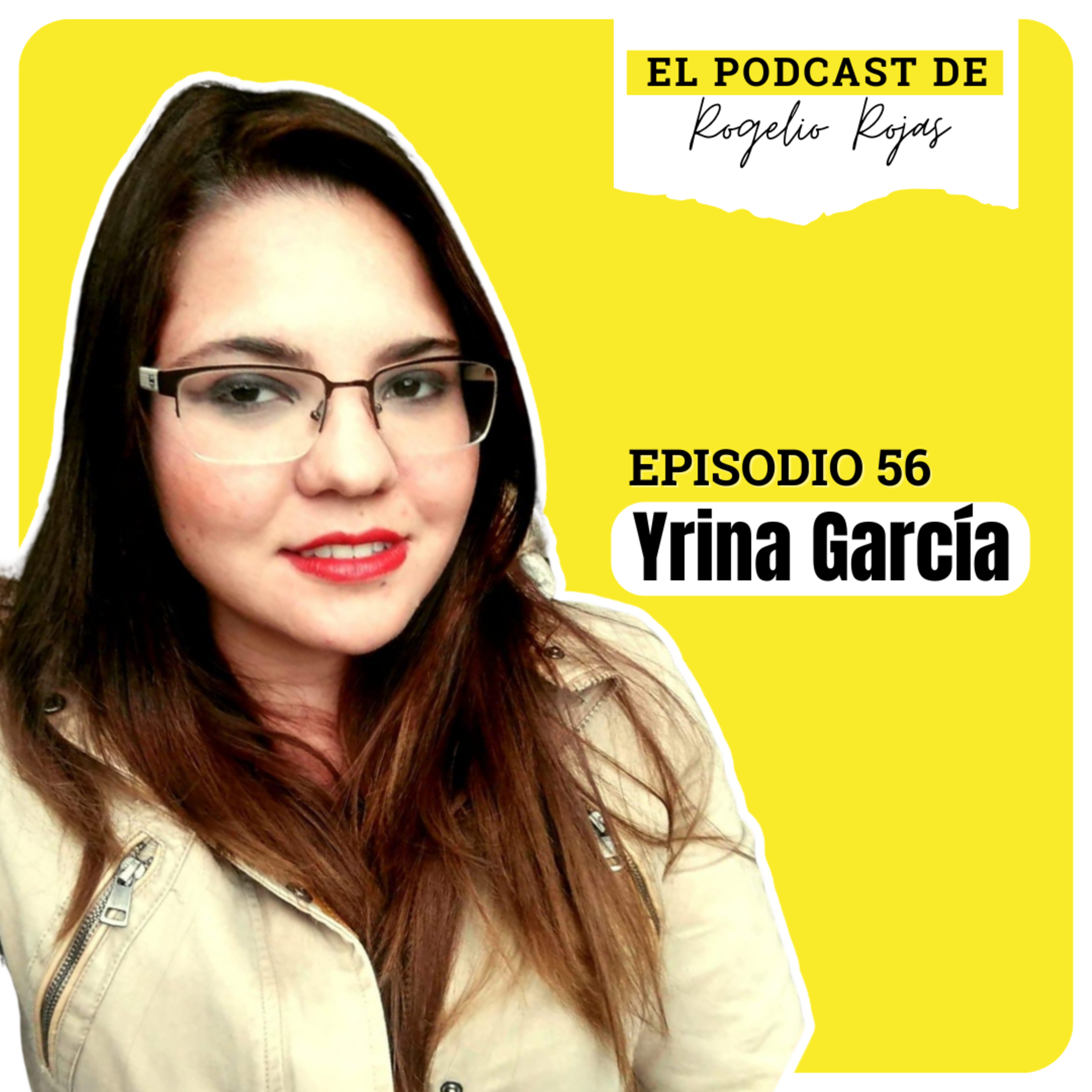 El Podcast de Rogelio Rojas