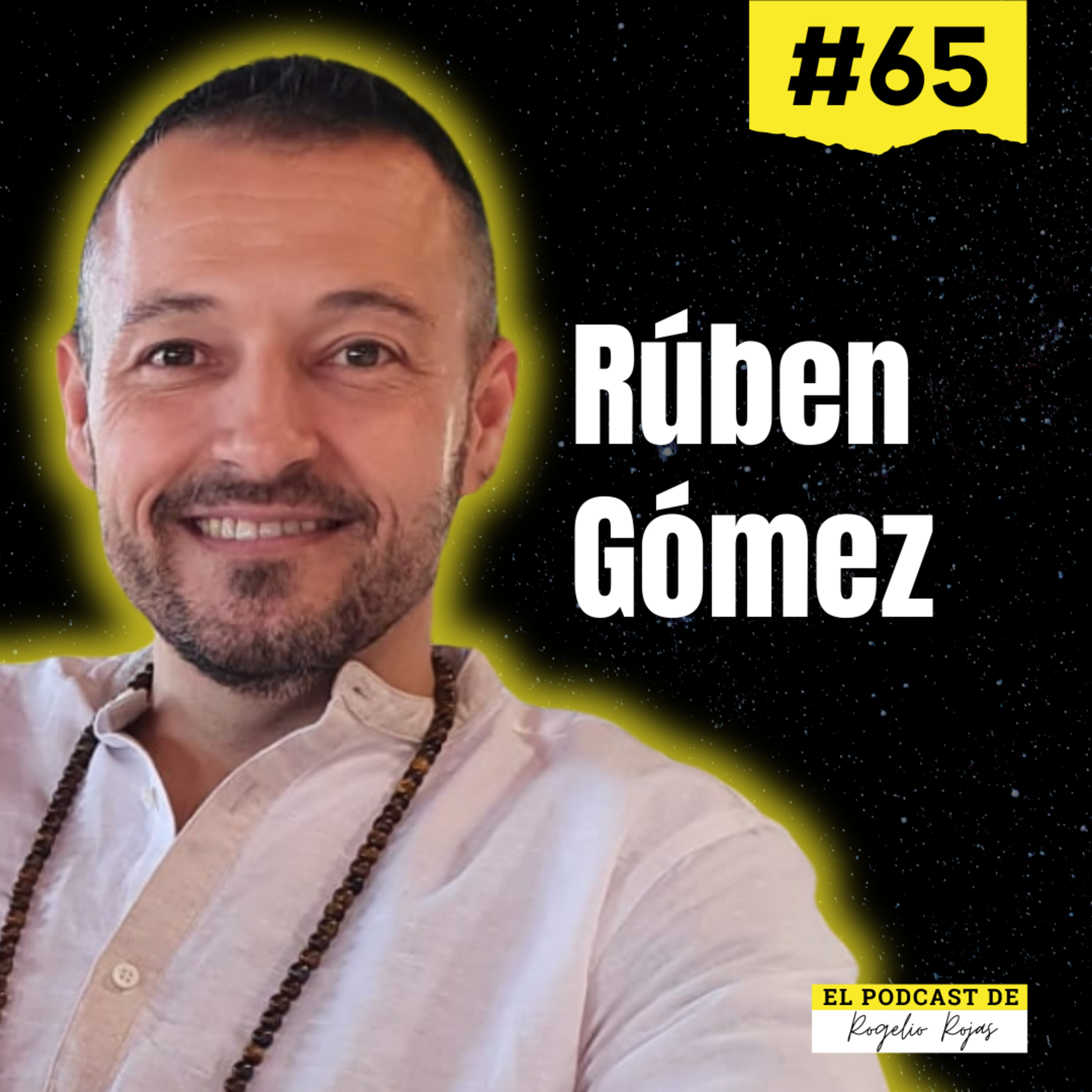 El Podcast de Rogelio Rojas