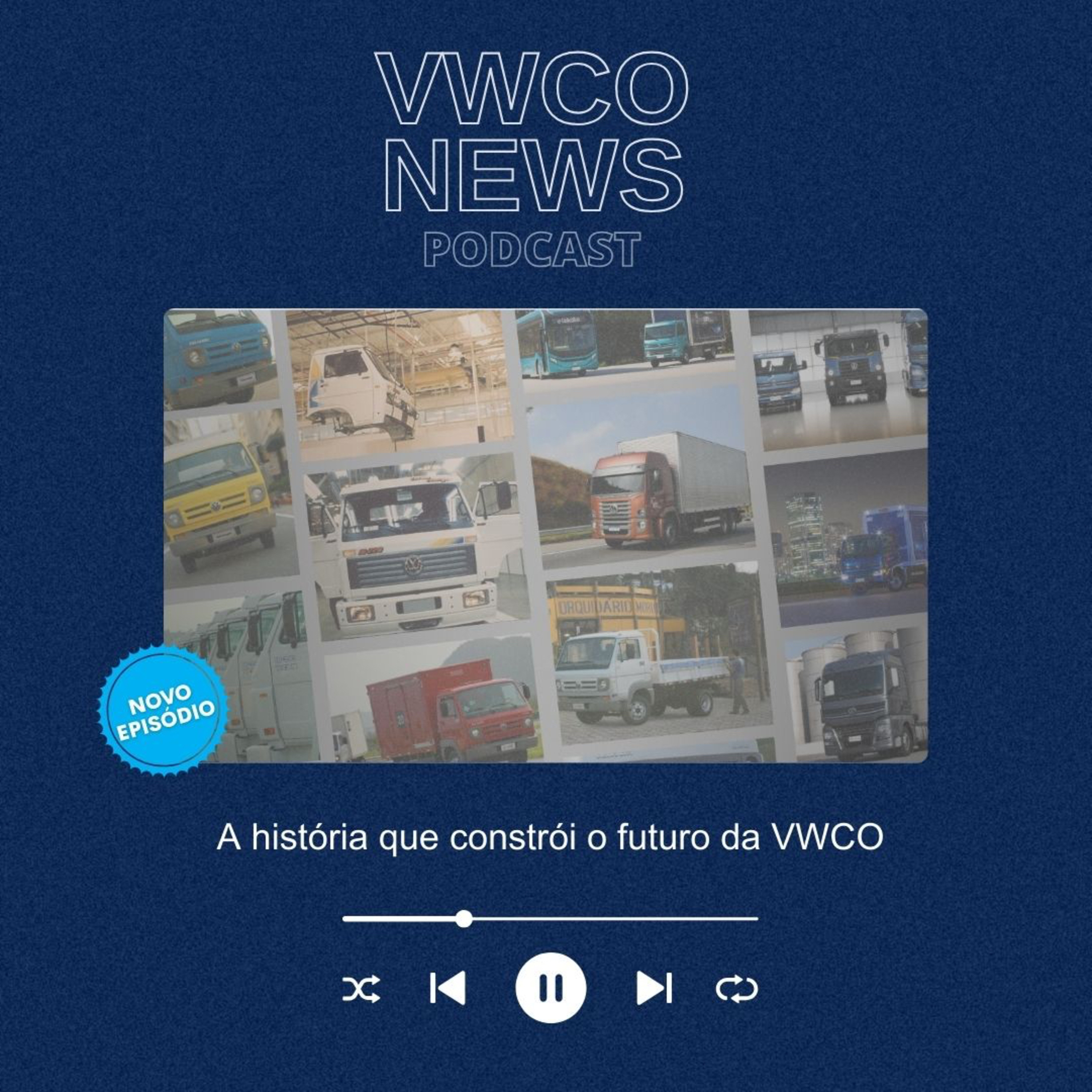 A história que constrói o futuro da VWCO episode artwork