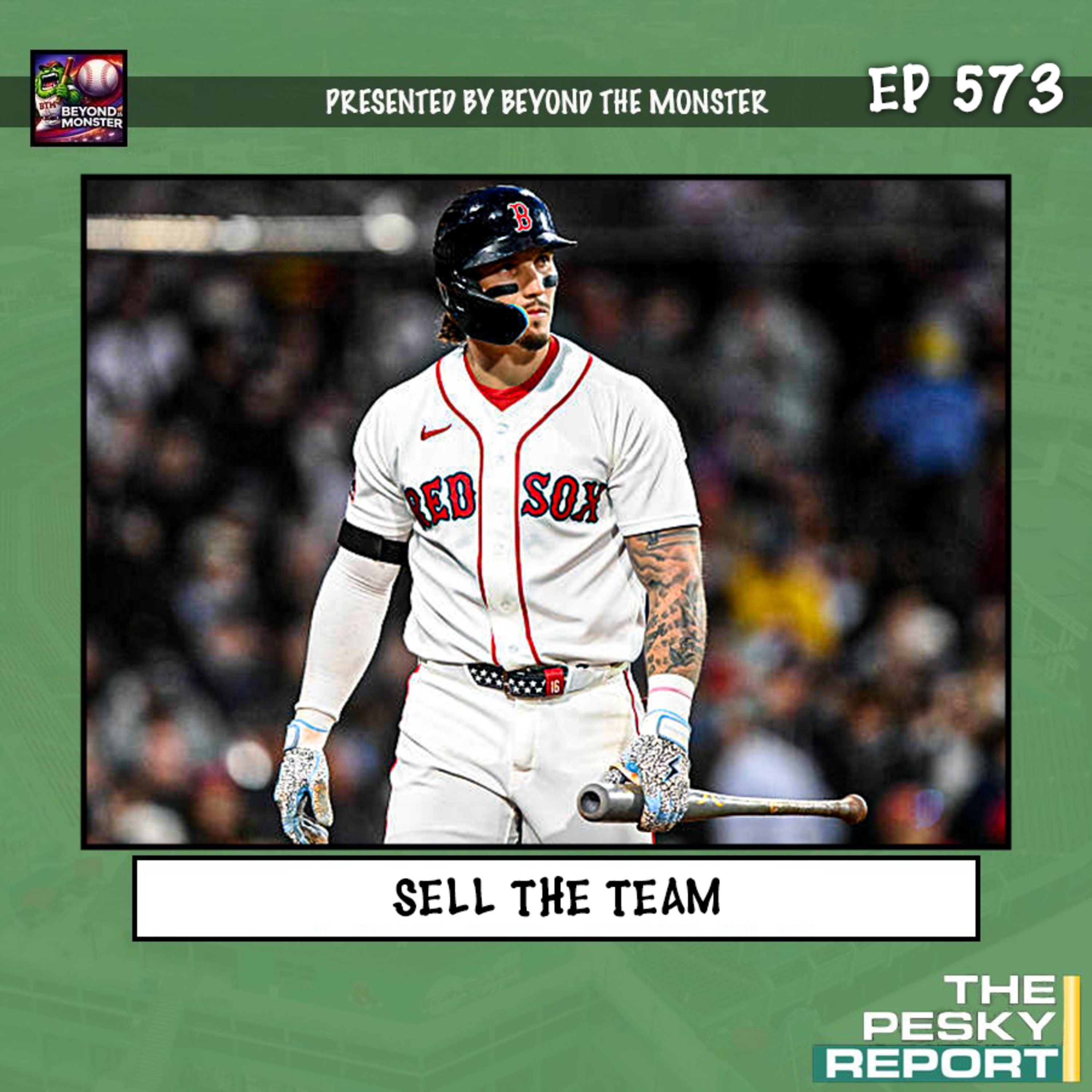 Episode 573: Sell The Team