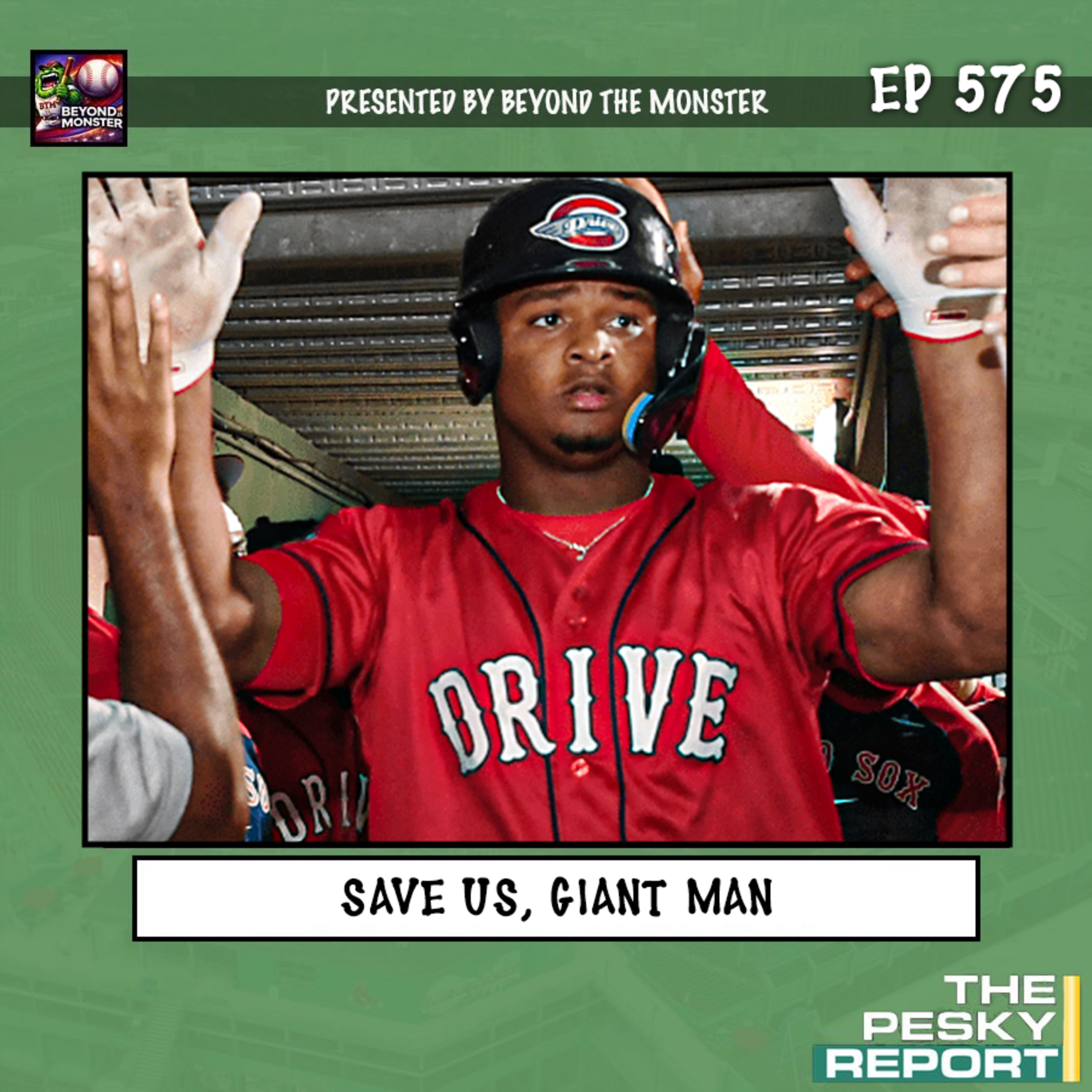 Episode 575: Save Us, Giant Man