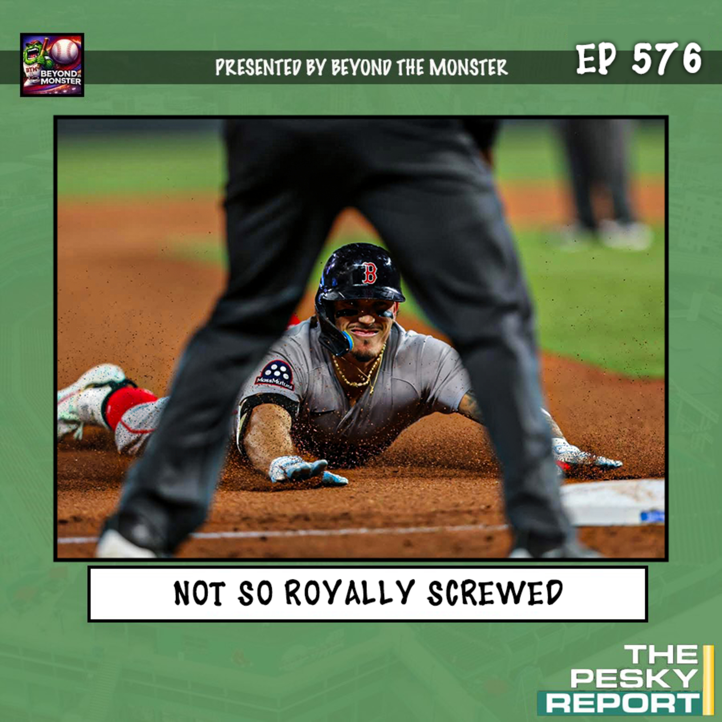 Episode 576: Not So Royally Screwed