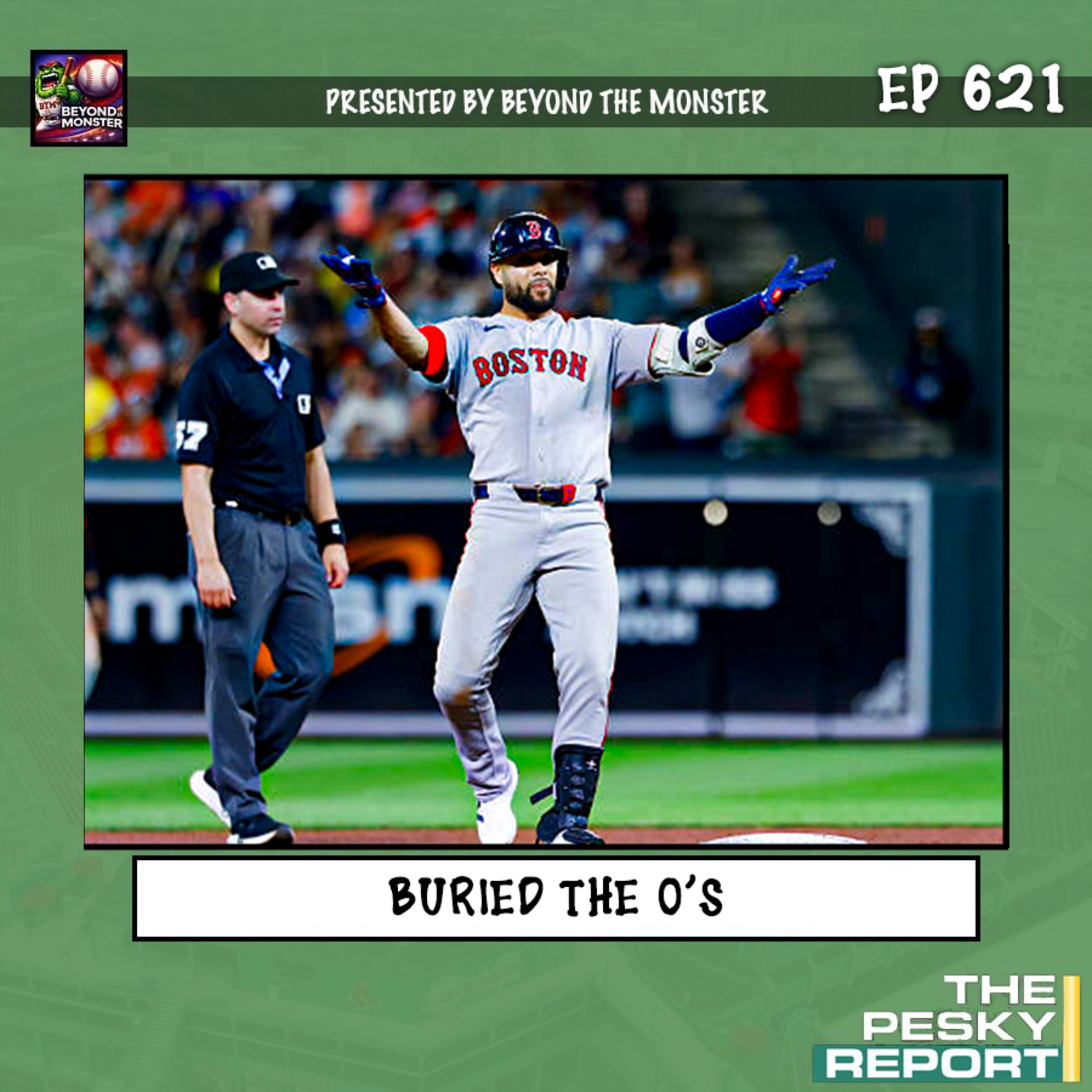 Episode 621: Buried the O's episode artwork