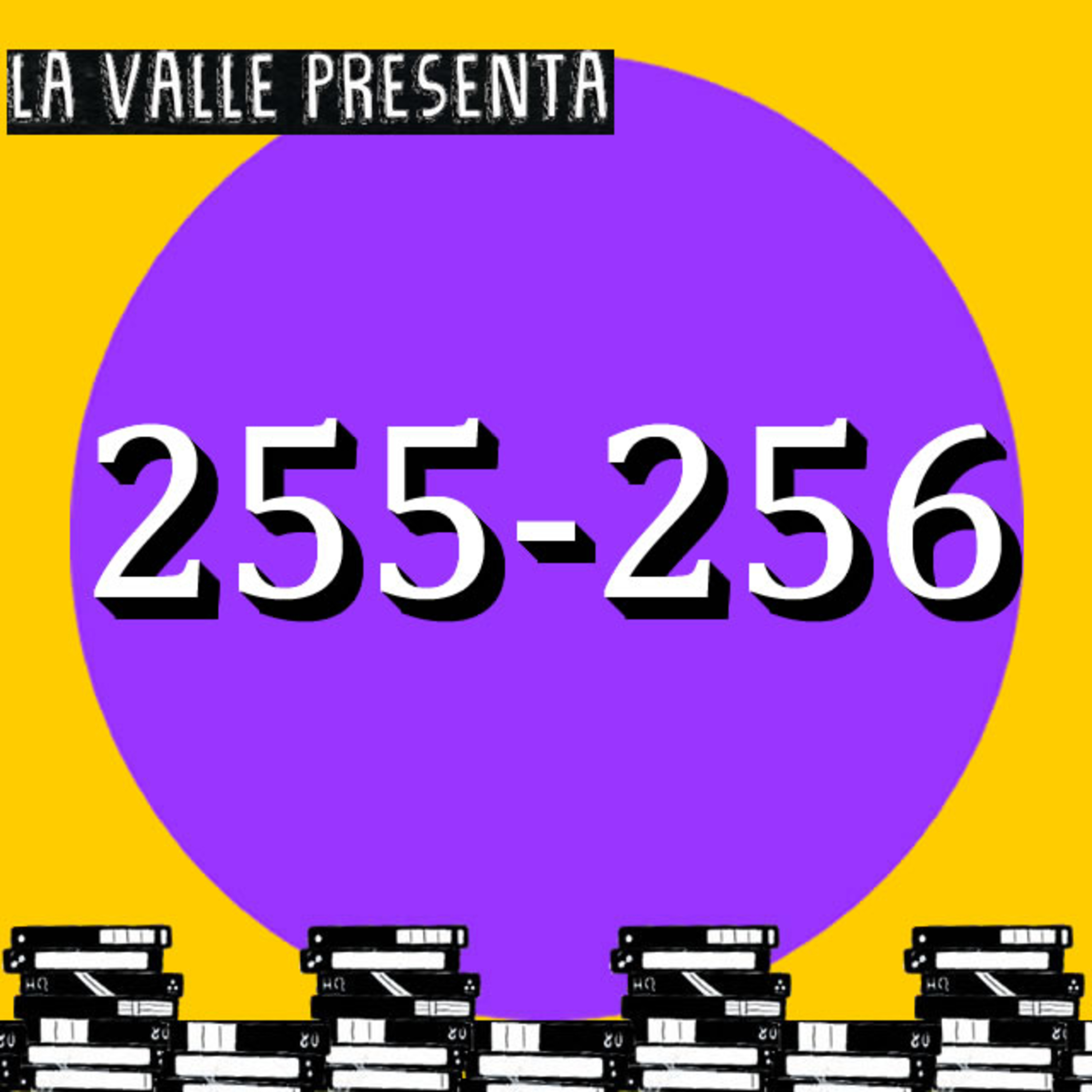 Películas N° 255 y 256 episode artwork