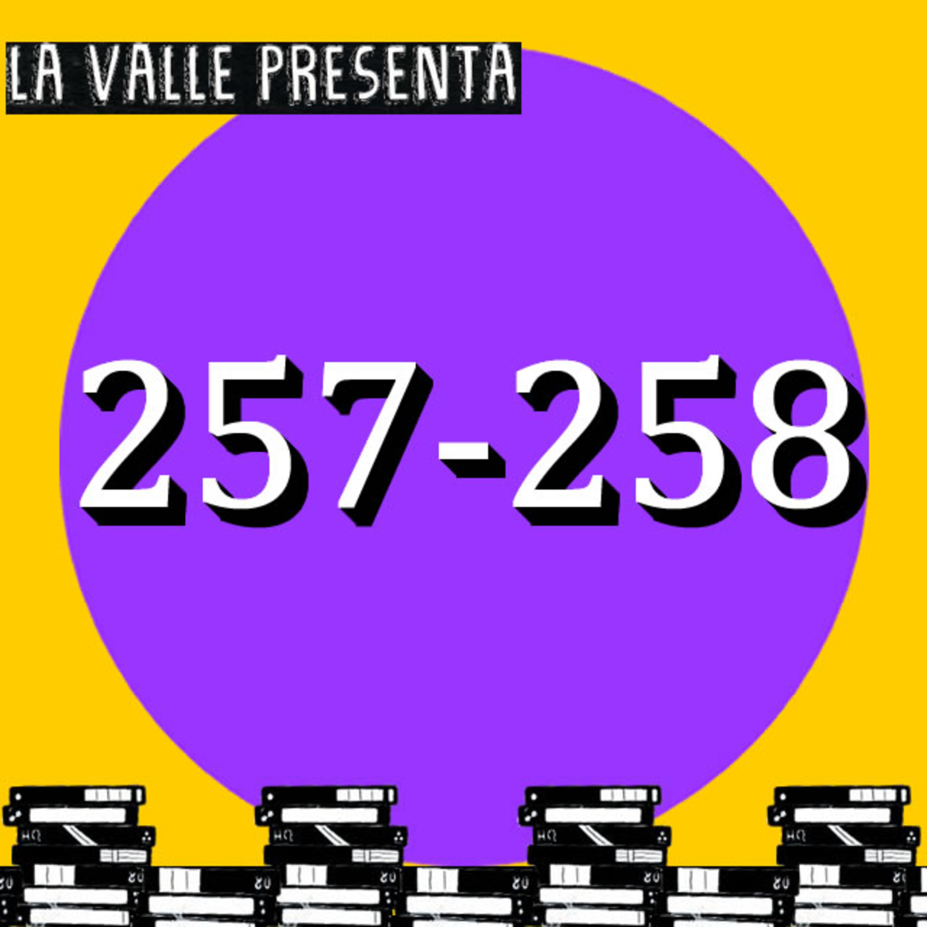 Películas N° 257 y 258 episode artwork