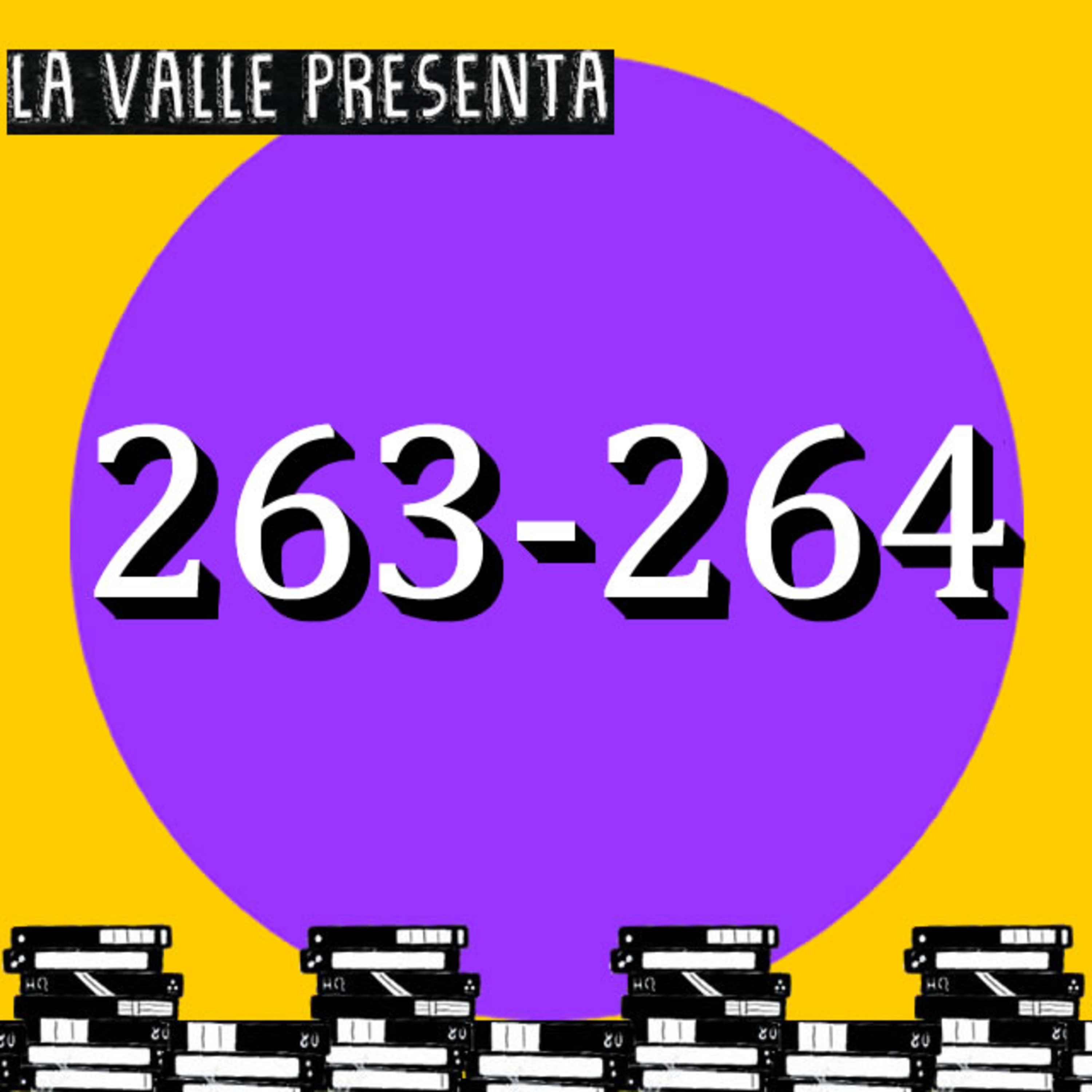 Películas N° 263 Y 264 episode artwork