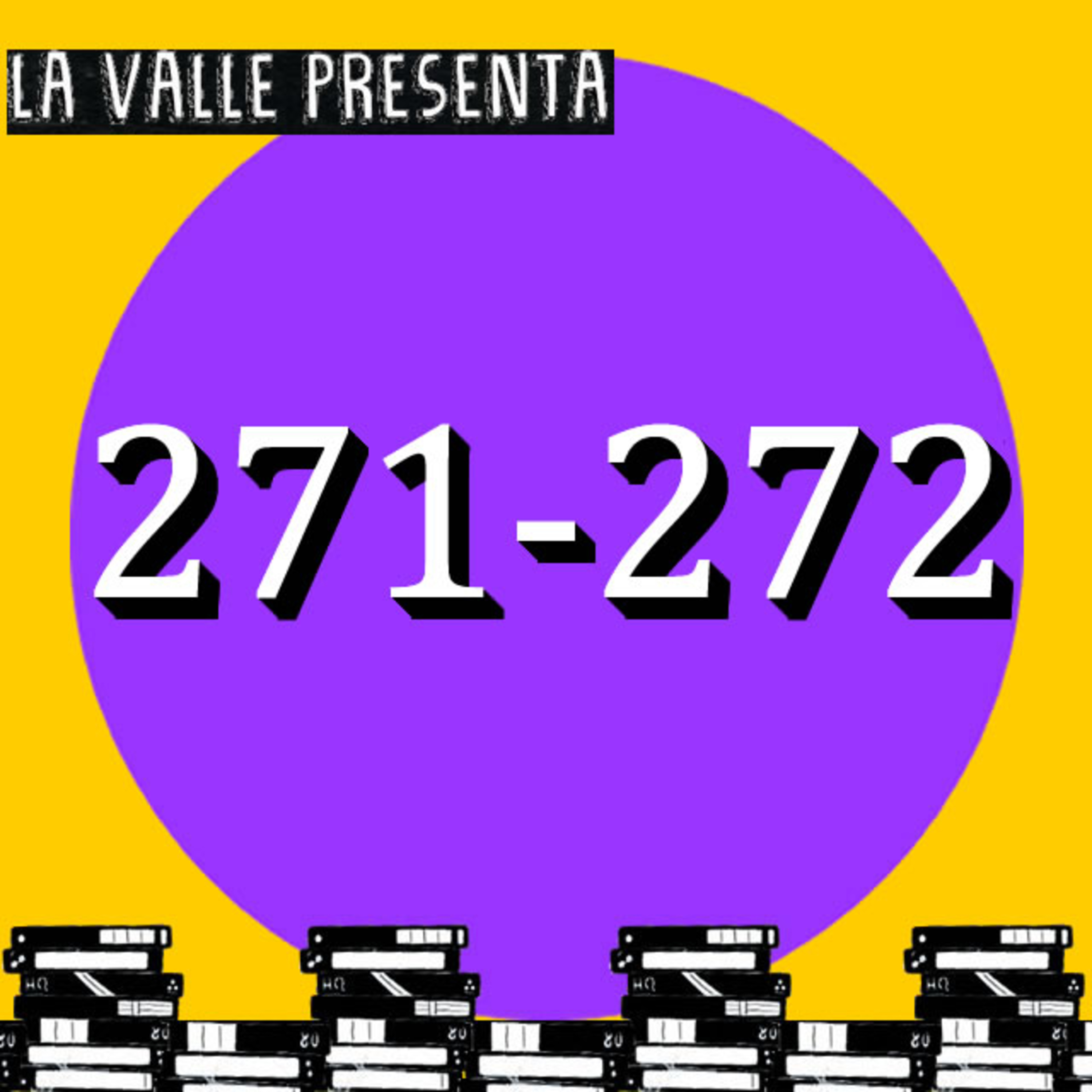 Películas N° 271 y 272 episode artwork