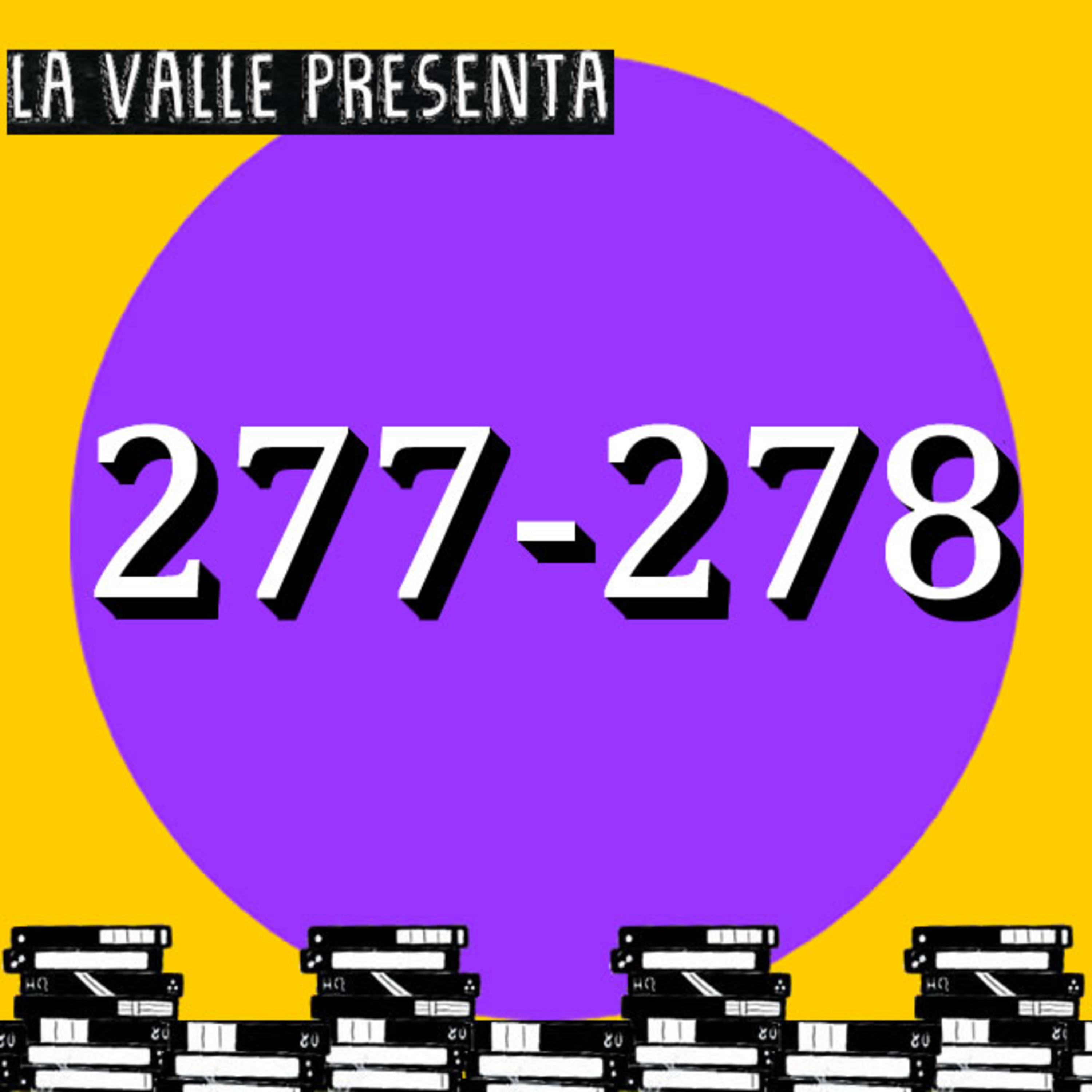 Películas N° 277 y 278 episode artwork
