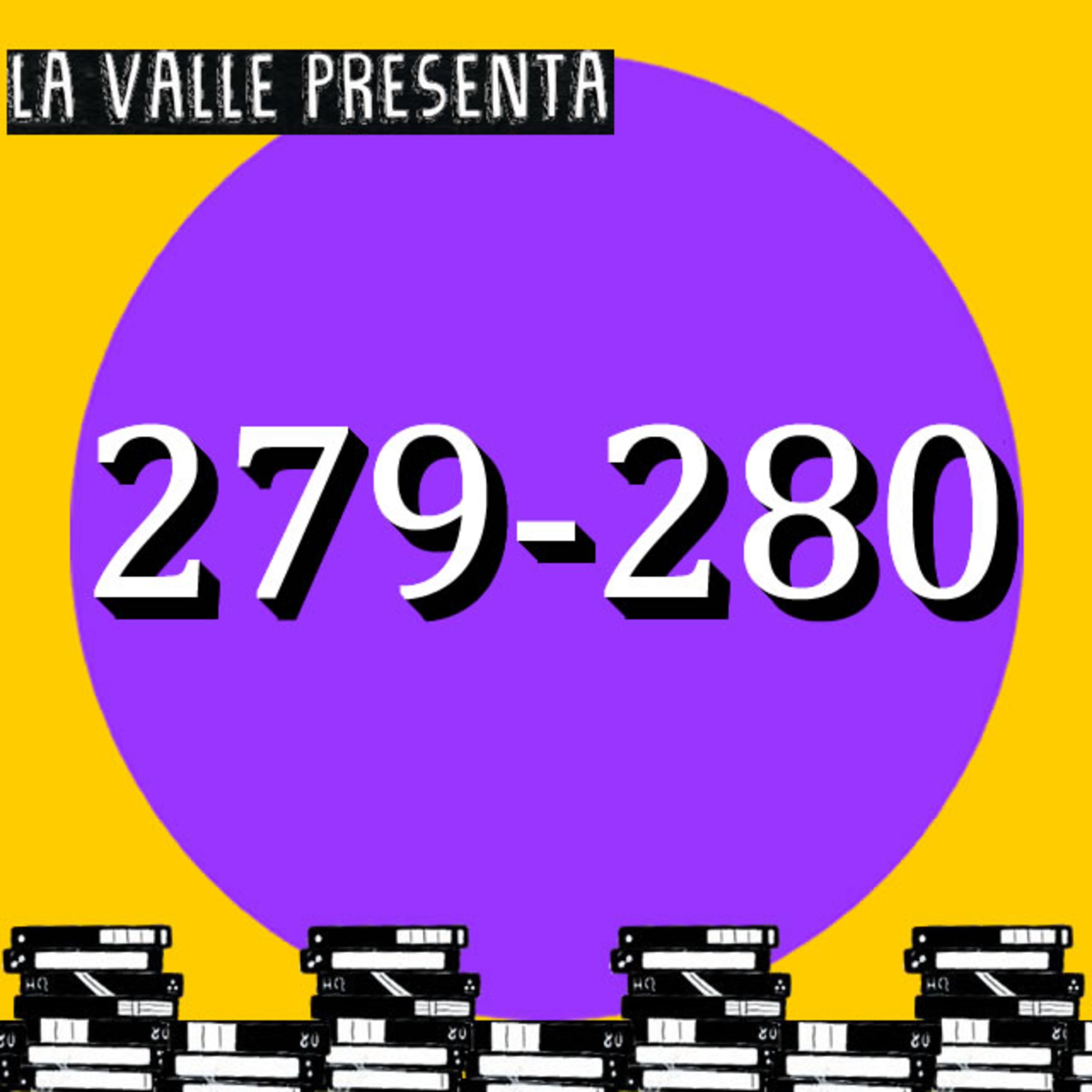Películas N° 279 y 280 episode artwork