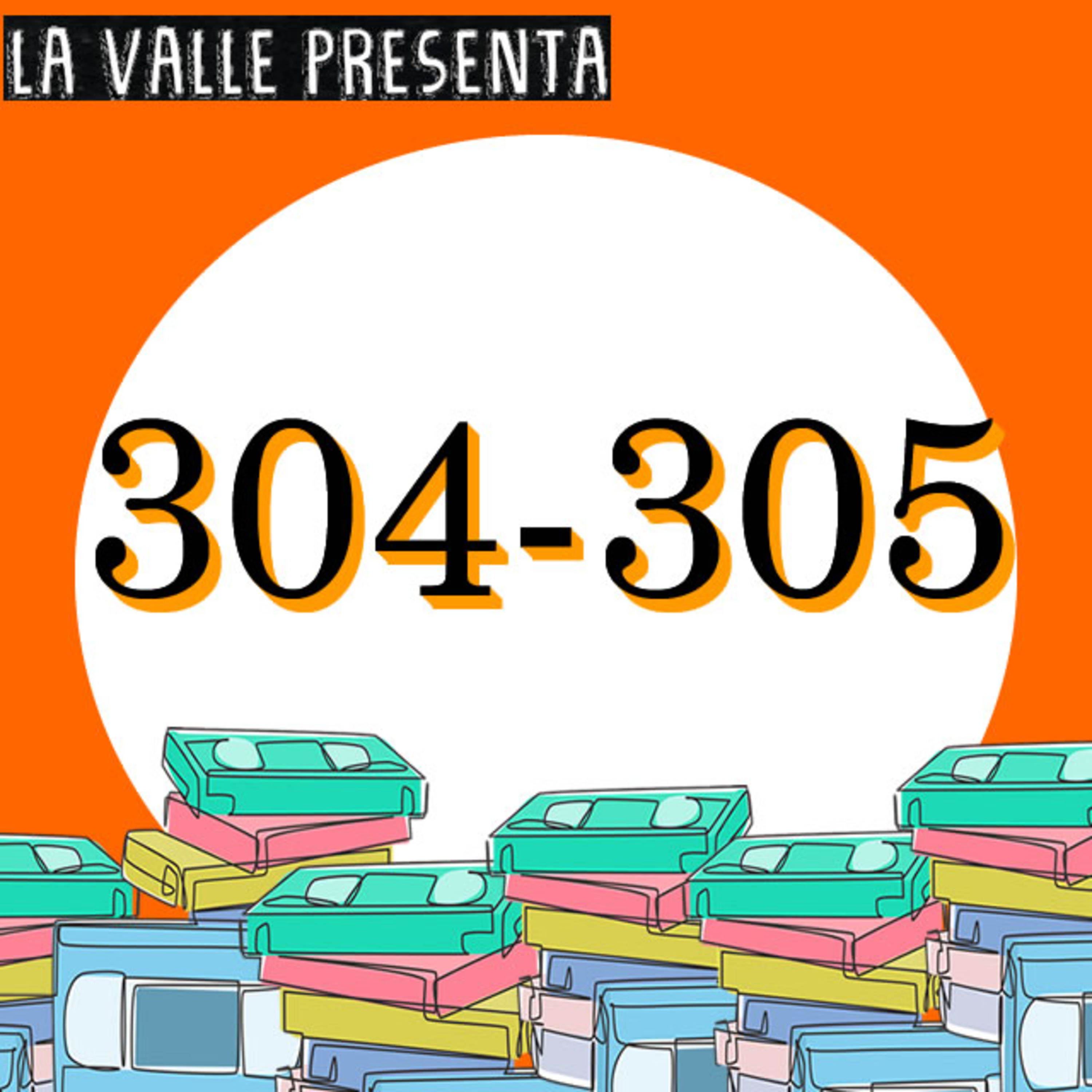 Películas N° 304 y 305 episode artwork