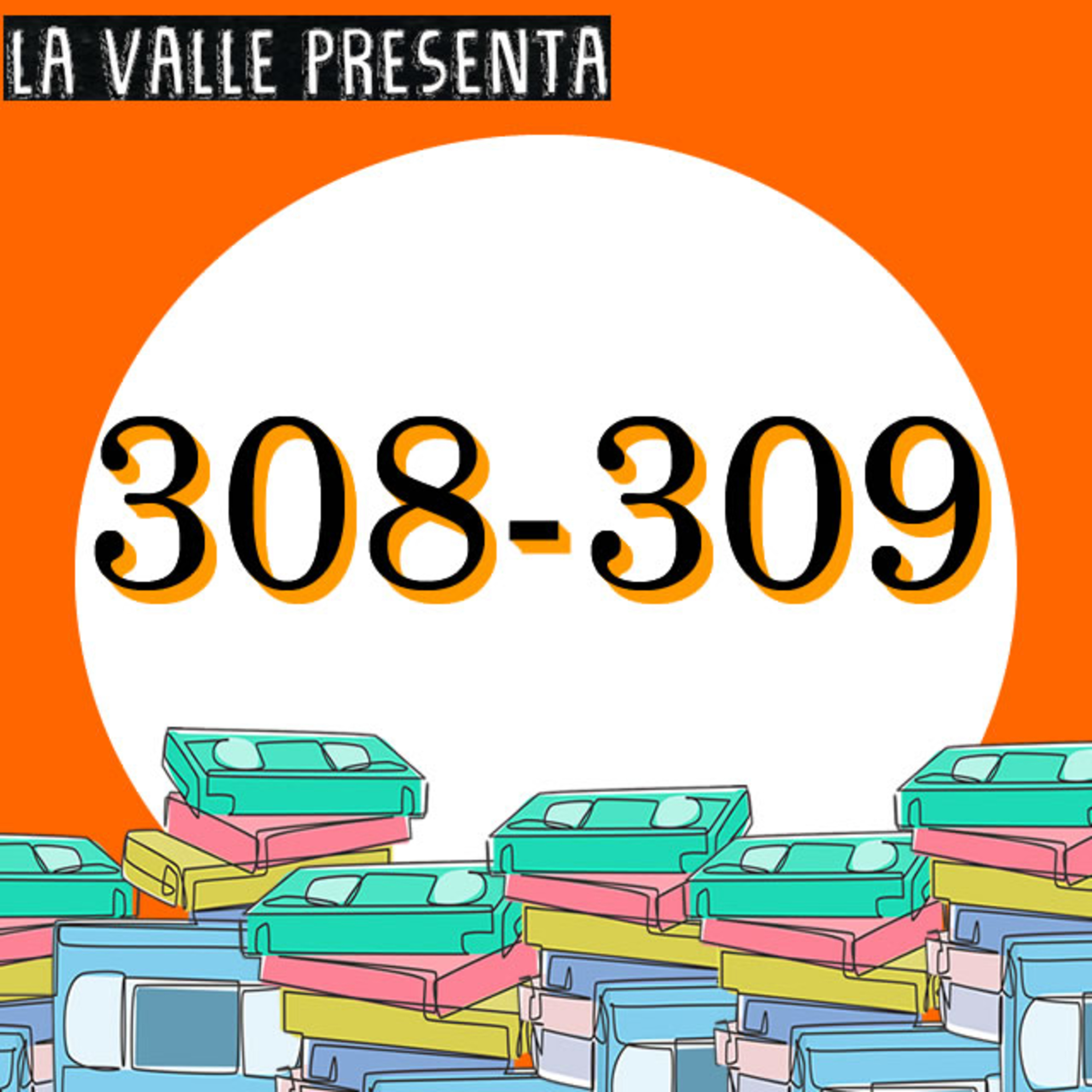 Películas N° 308 y 309 episode artwork