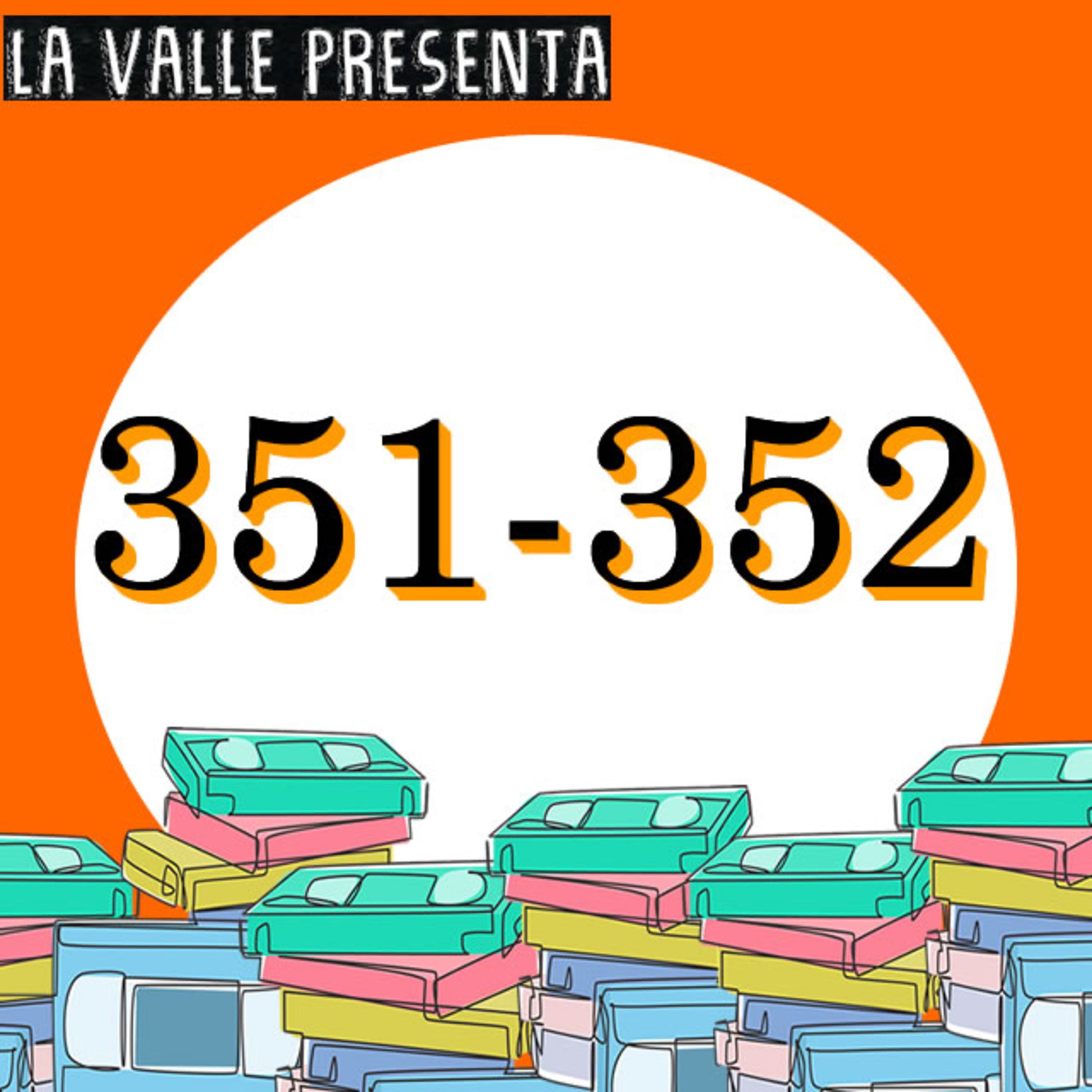 Películas N° 351 y 352