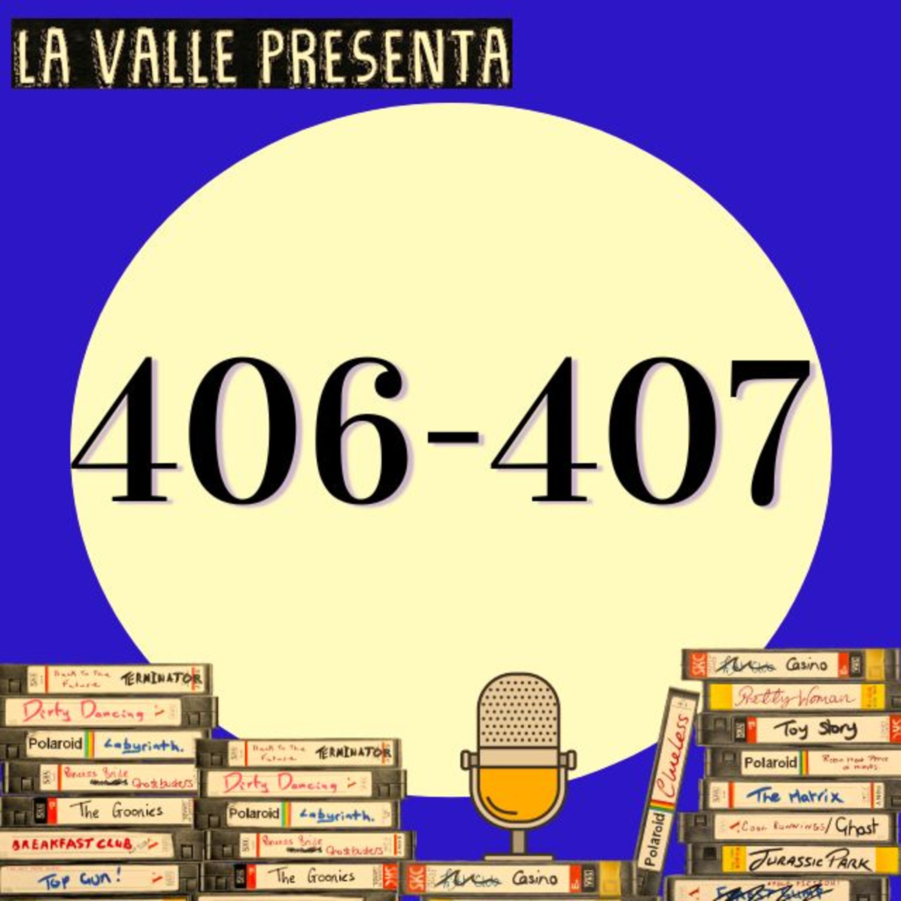 Películas N° 406 y 407