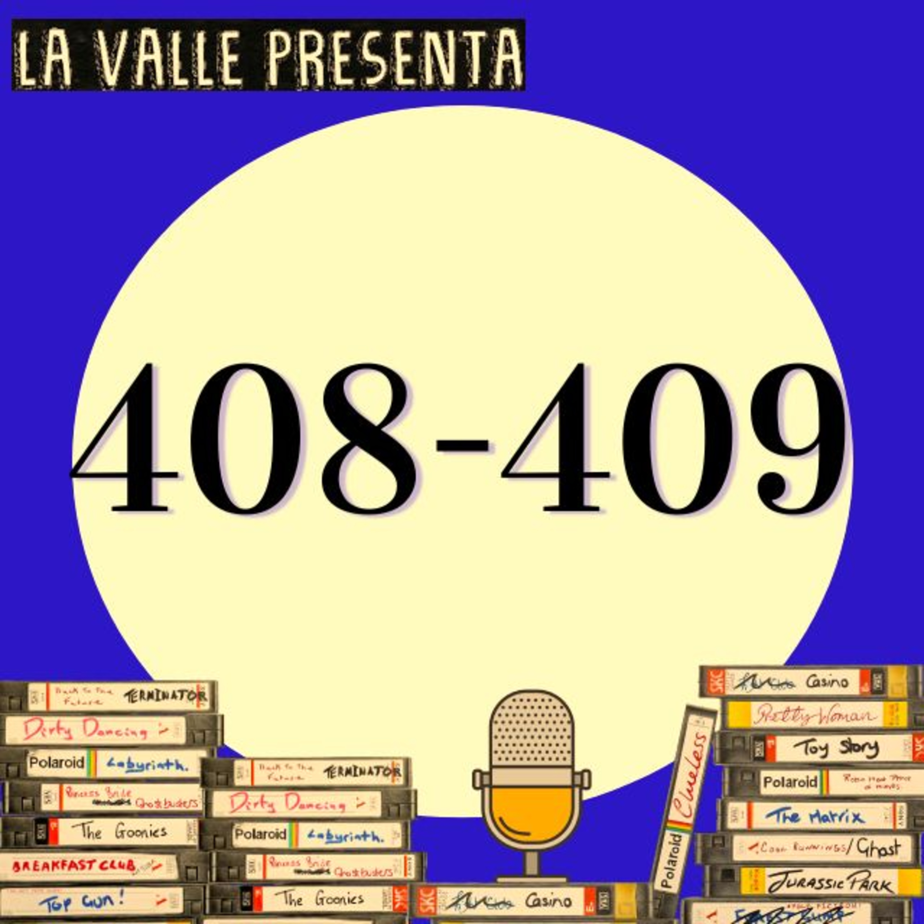 Películas N° 408 y 409