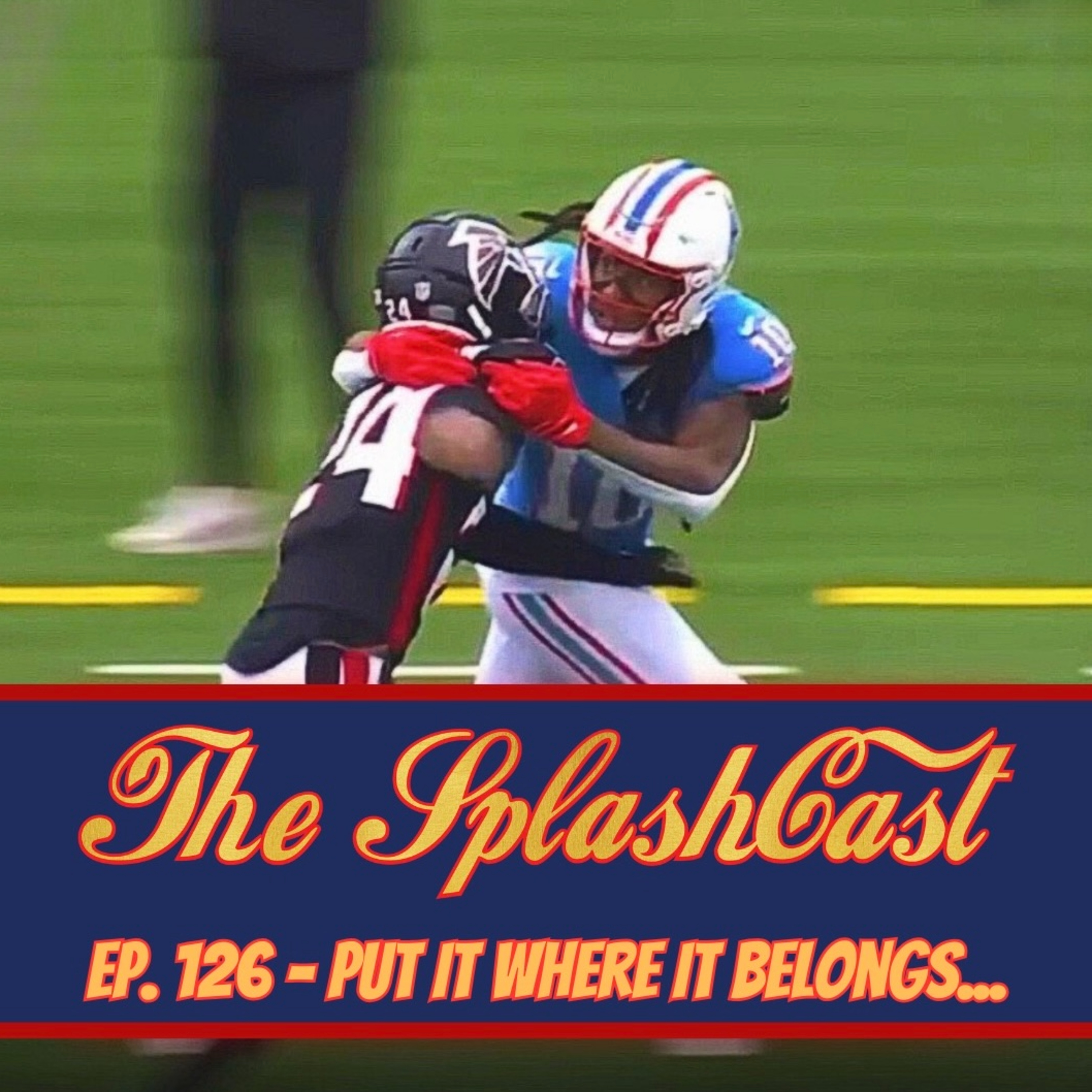 Episode 126: Put It Where It Belongs- Around The League Edition episode artwork