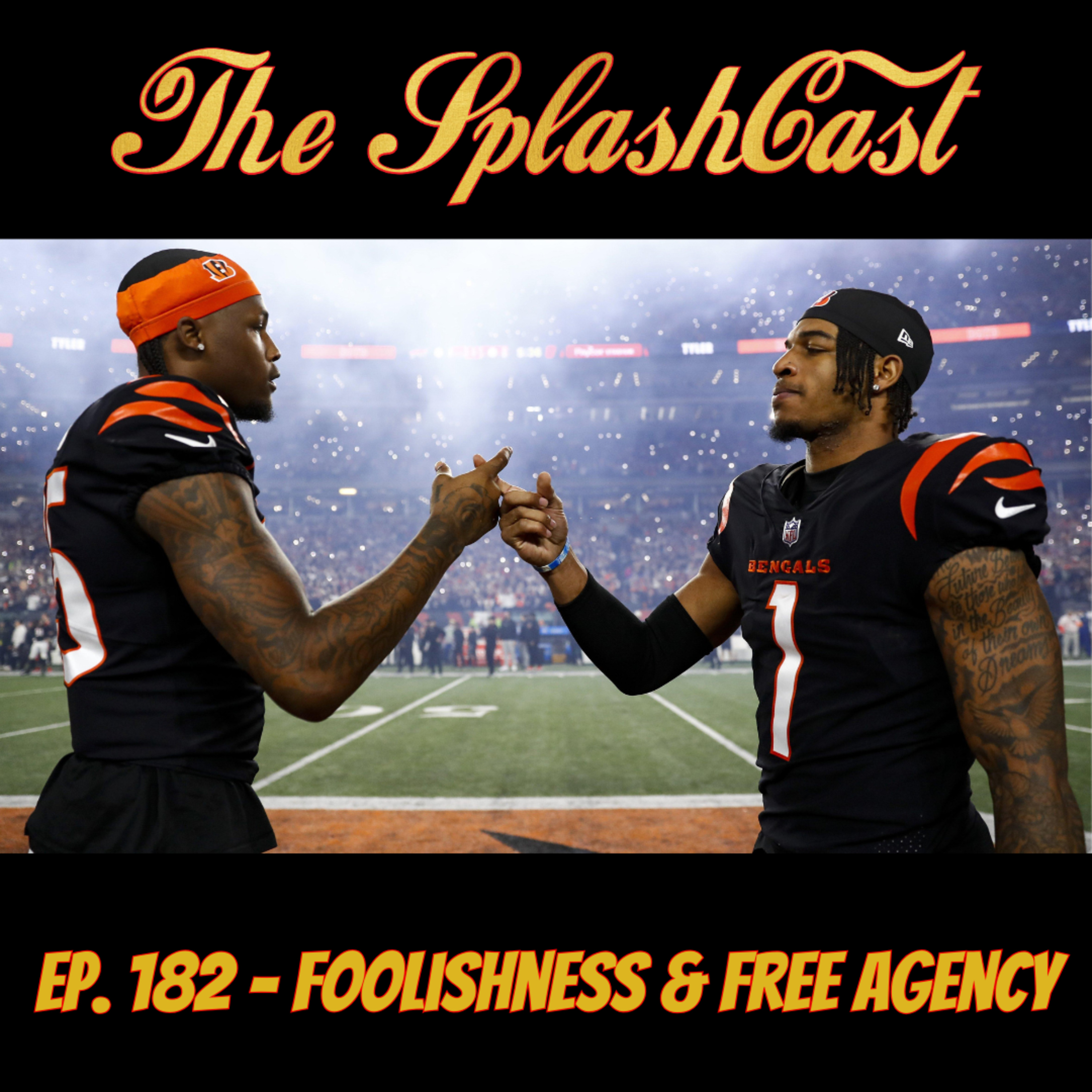 Episode 182 - Foolishness & Free Agency episode artwork