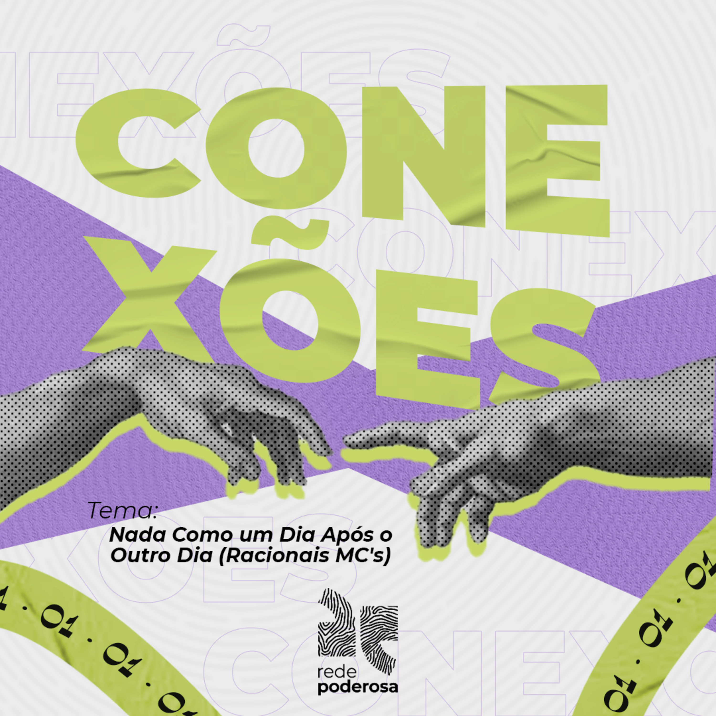 Conexões - Nada Como Um Dia Após o Outro Dia (Racionais MCs)