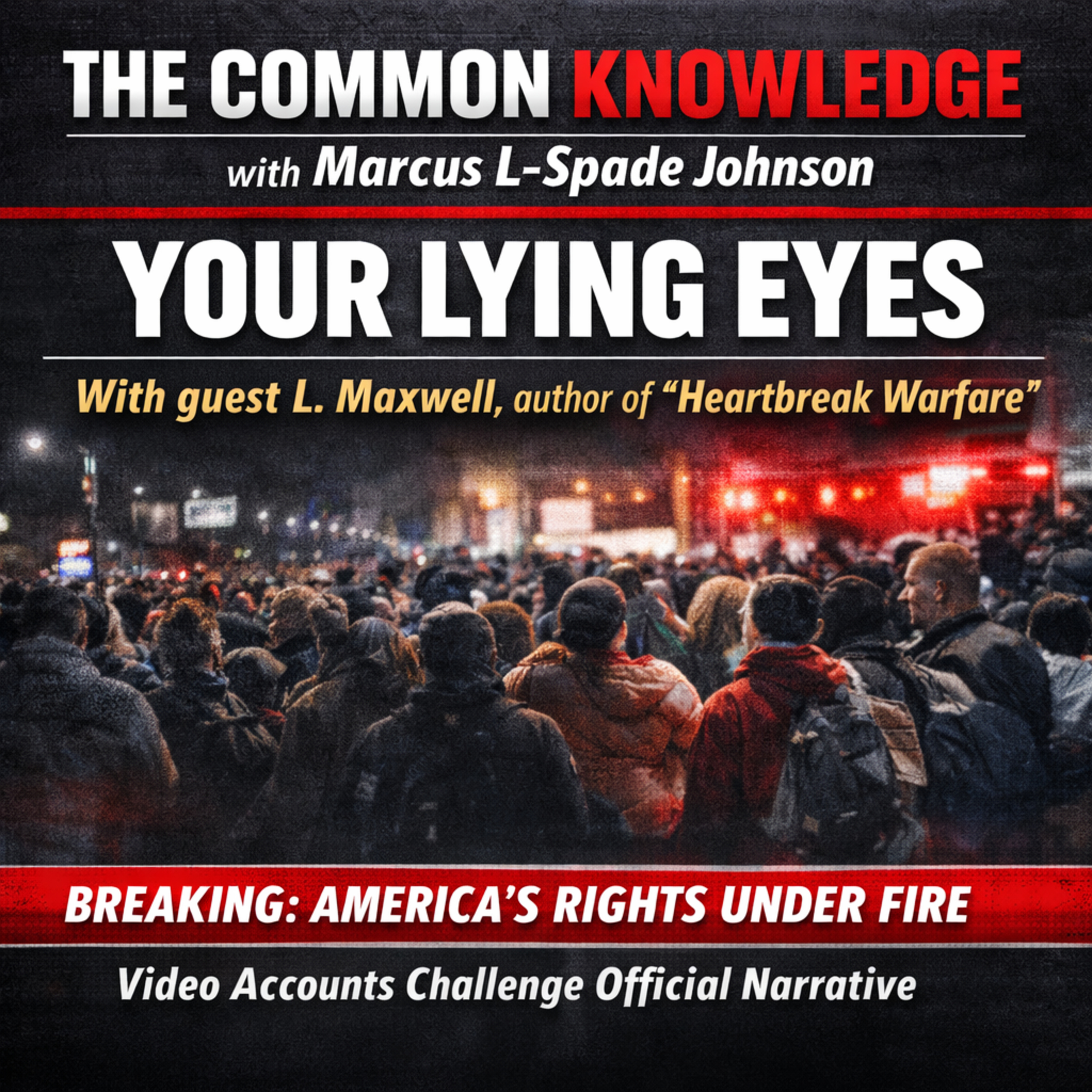 Your Lying Eyes — What the Alex Pretti Shooting Means for America