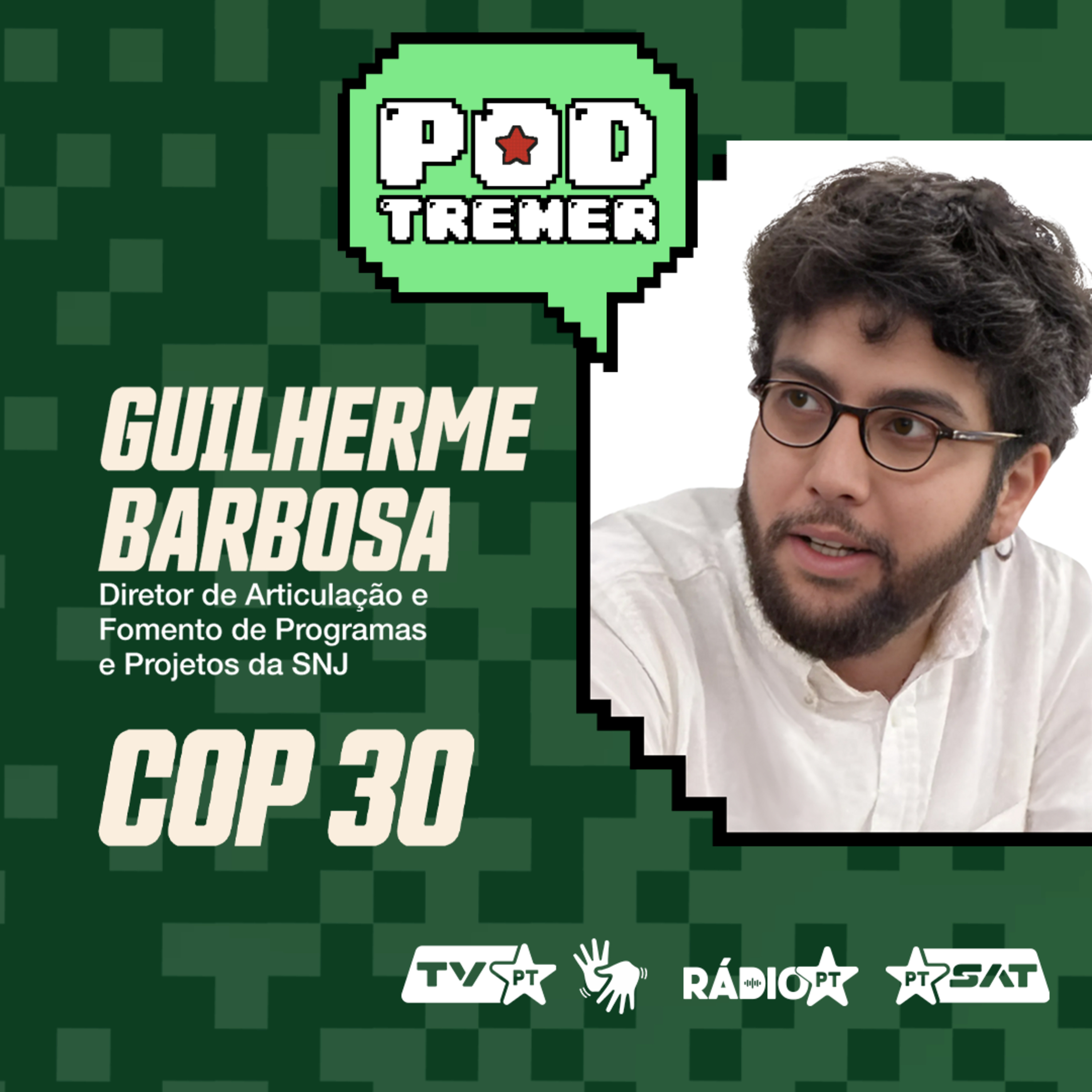 PODTREMER | Eps 53 - PodTremer 13/11 | COP 30 episode artwork