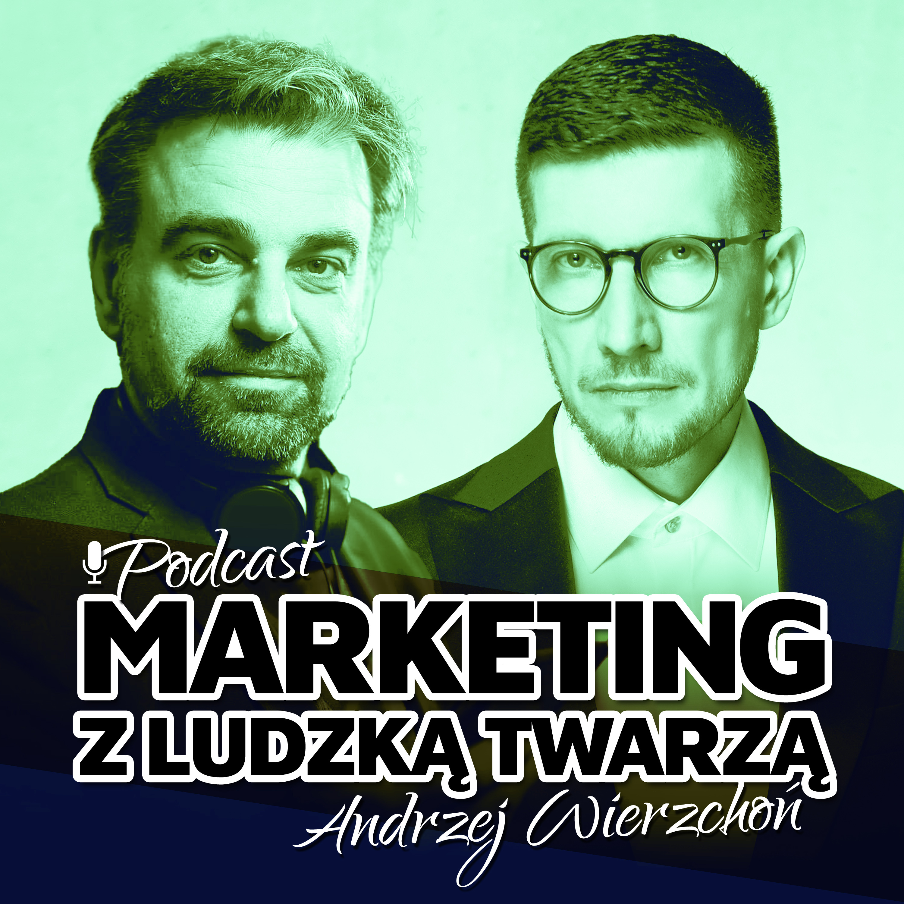 MARKETING Z LUDZKĄ TWARZĄ