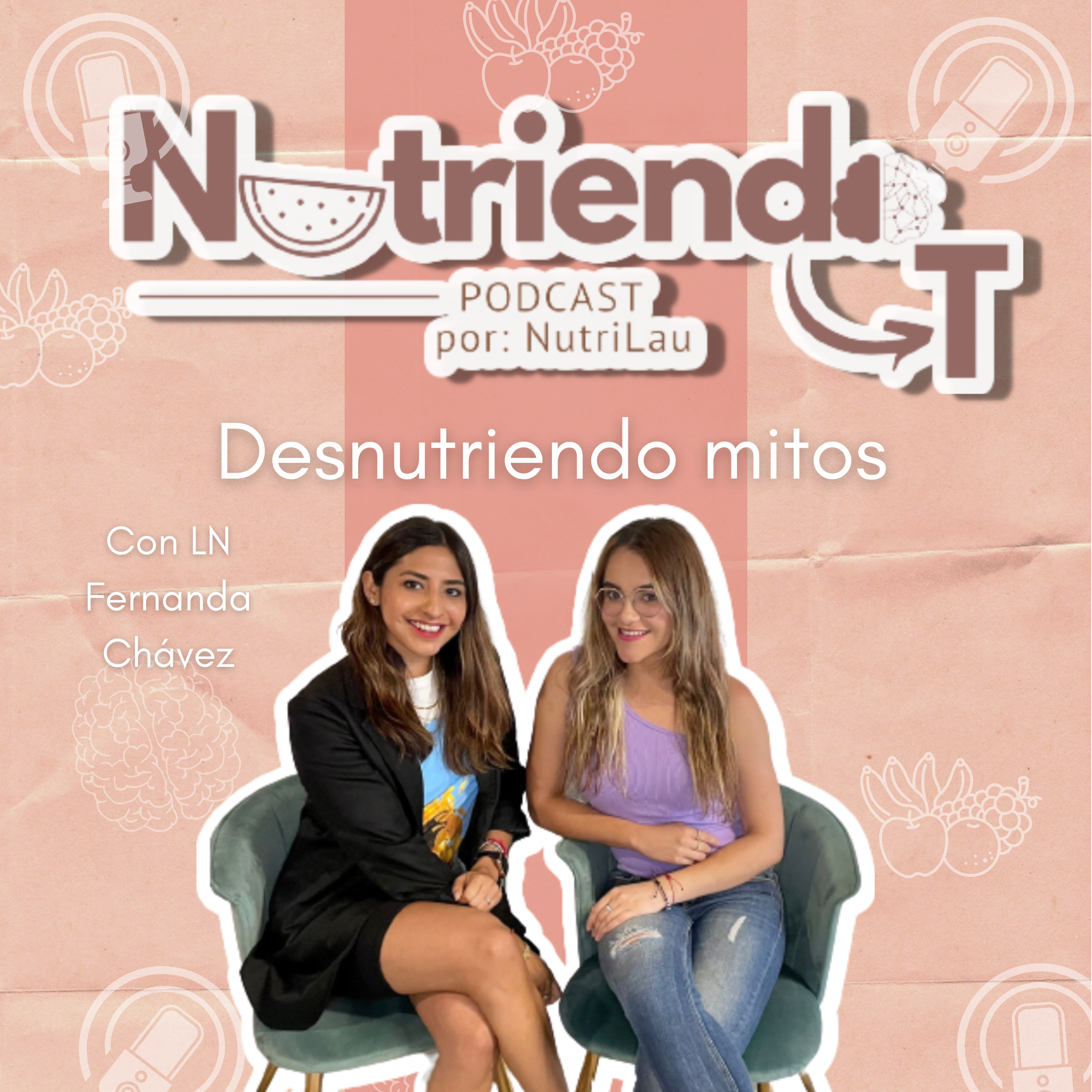 T2. E4. "Desnutriendo mitos"  episode artwork