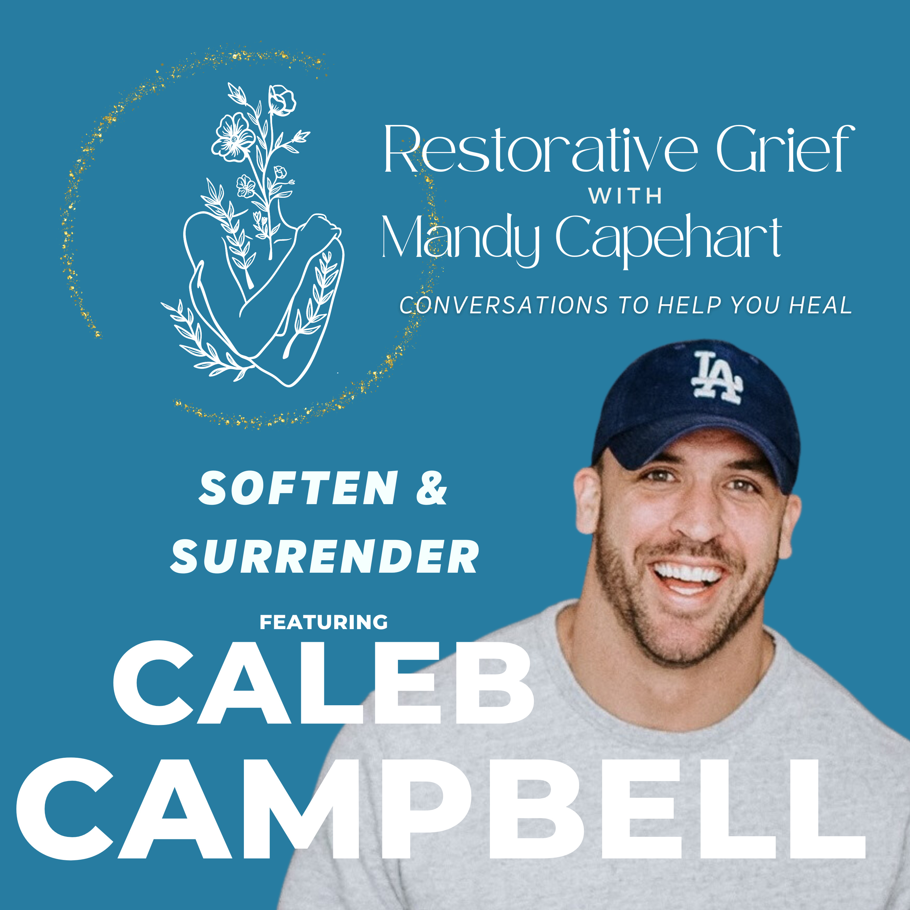 Restorative Grief with Mandy Capehart