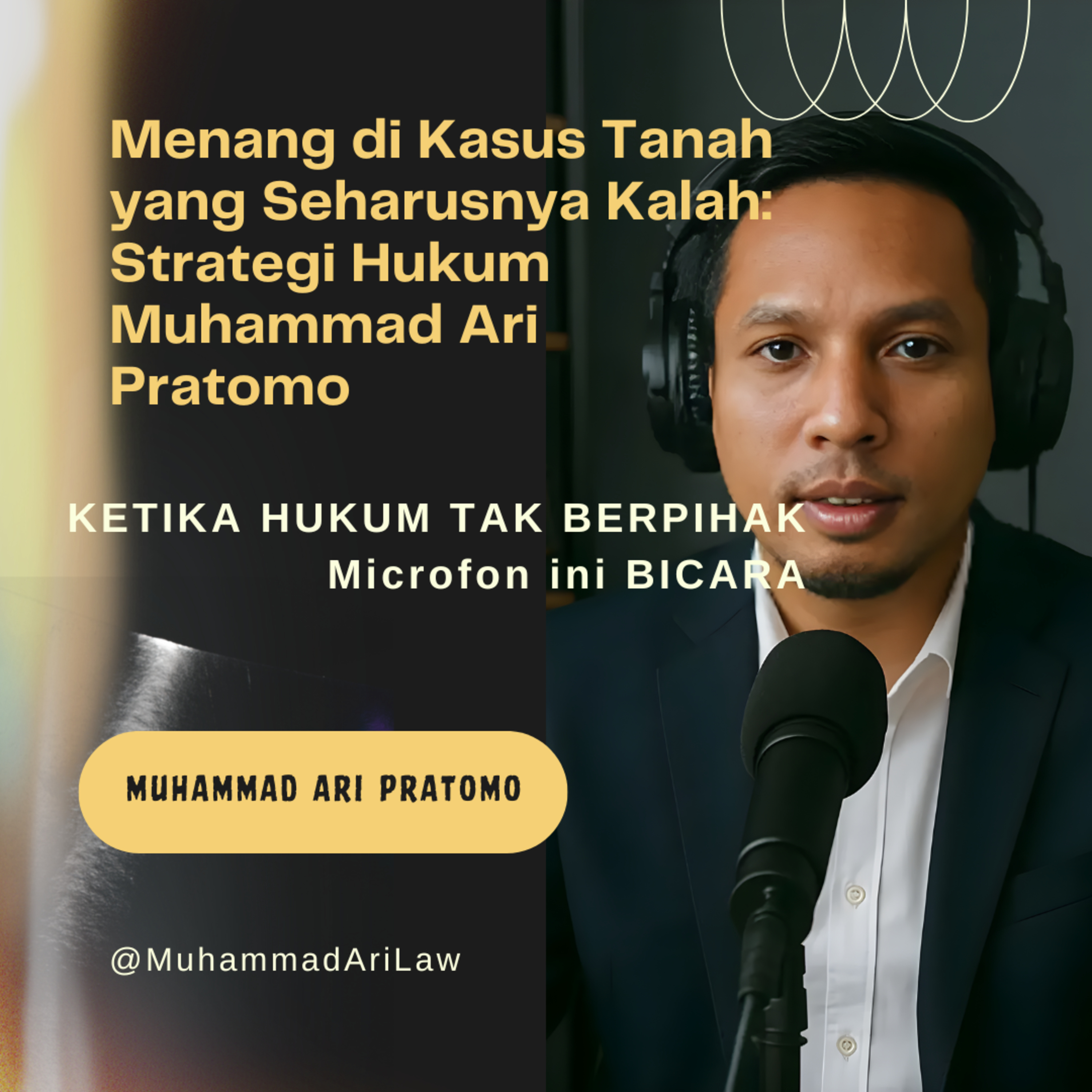 Pengacara Muhammad Ari Pratomo