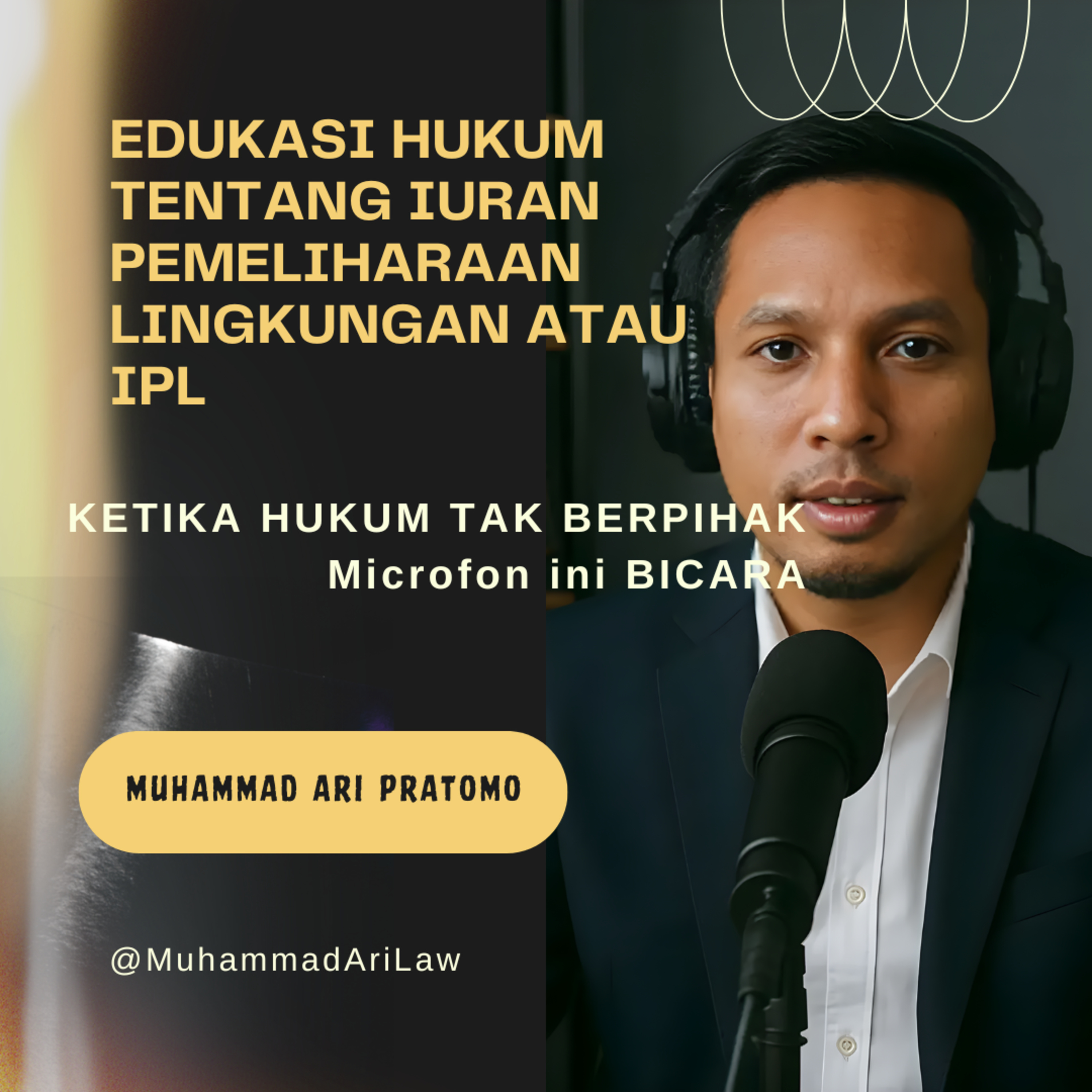 Pengacara Muhammad Ari Pratomo