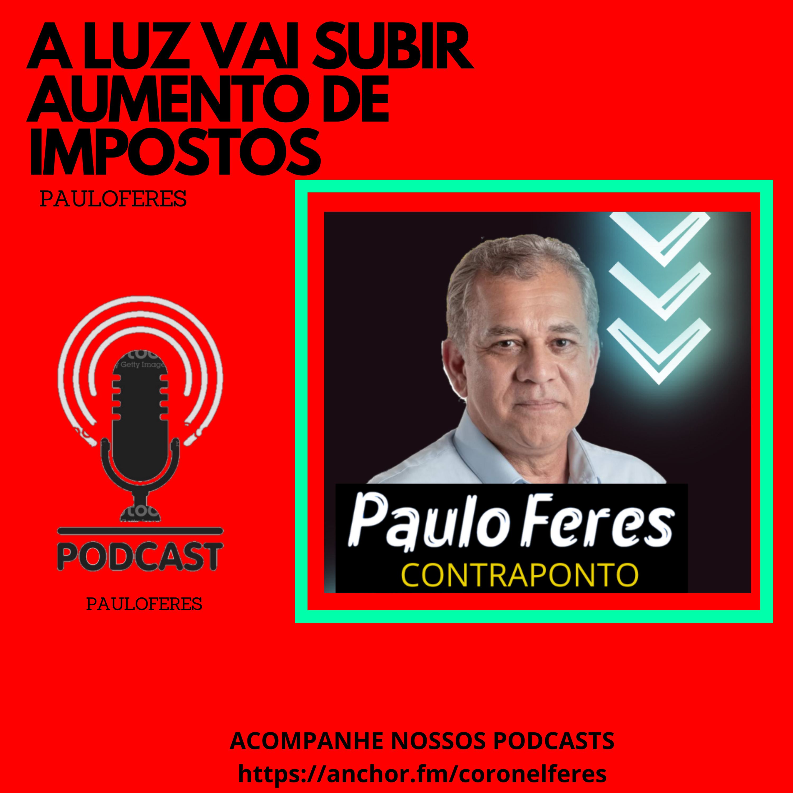 A LUZ VAI SUBIR - AUMENTO DE IMPOSTOS  episode artwork