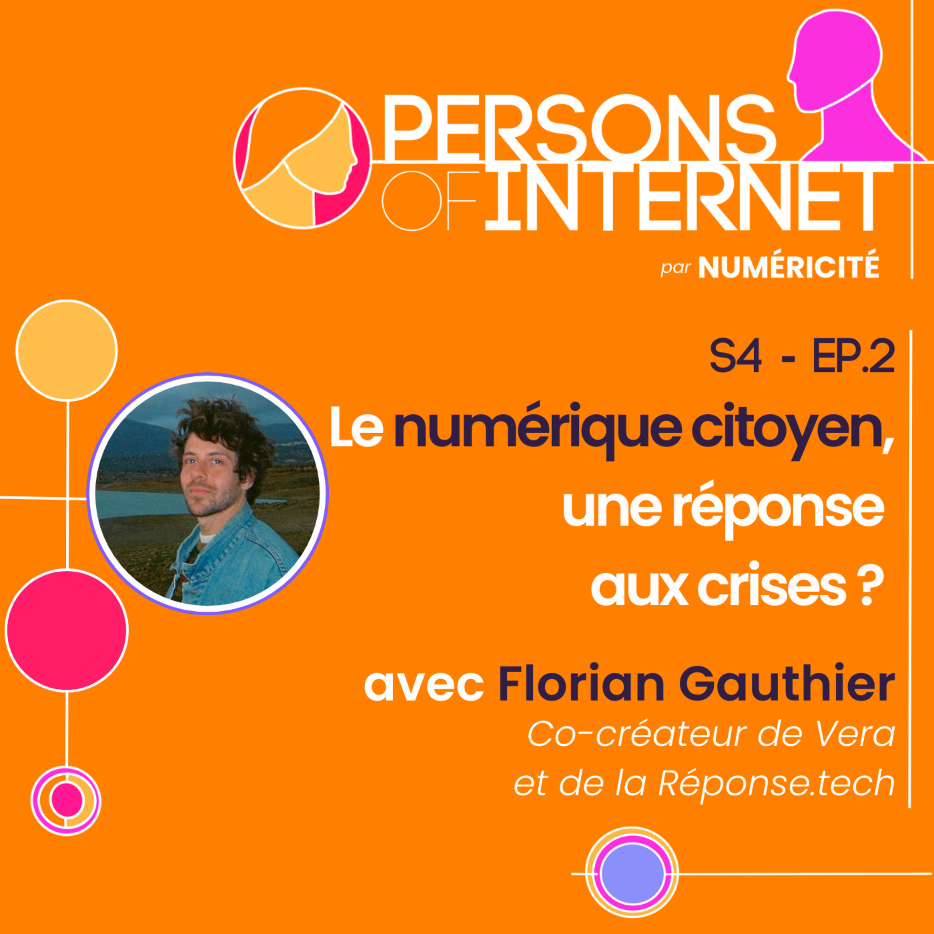 Le numérique citoyen, une réponse aux crises ? avec Florian Gauthier
